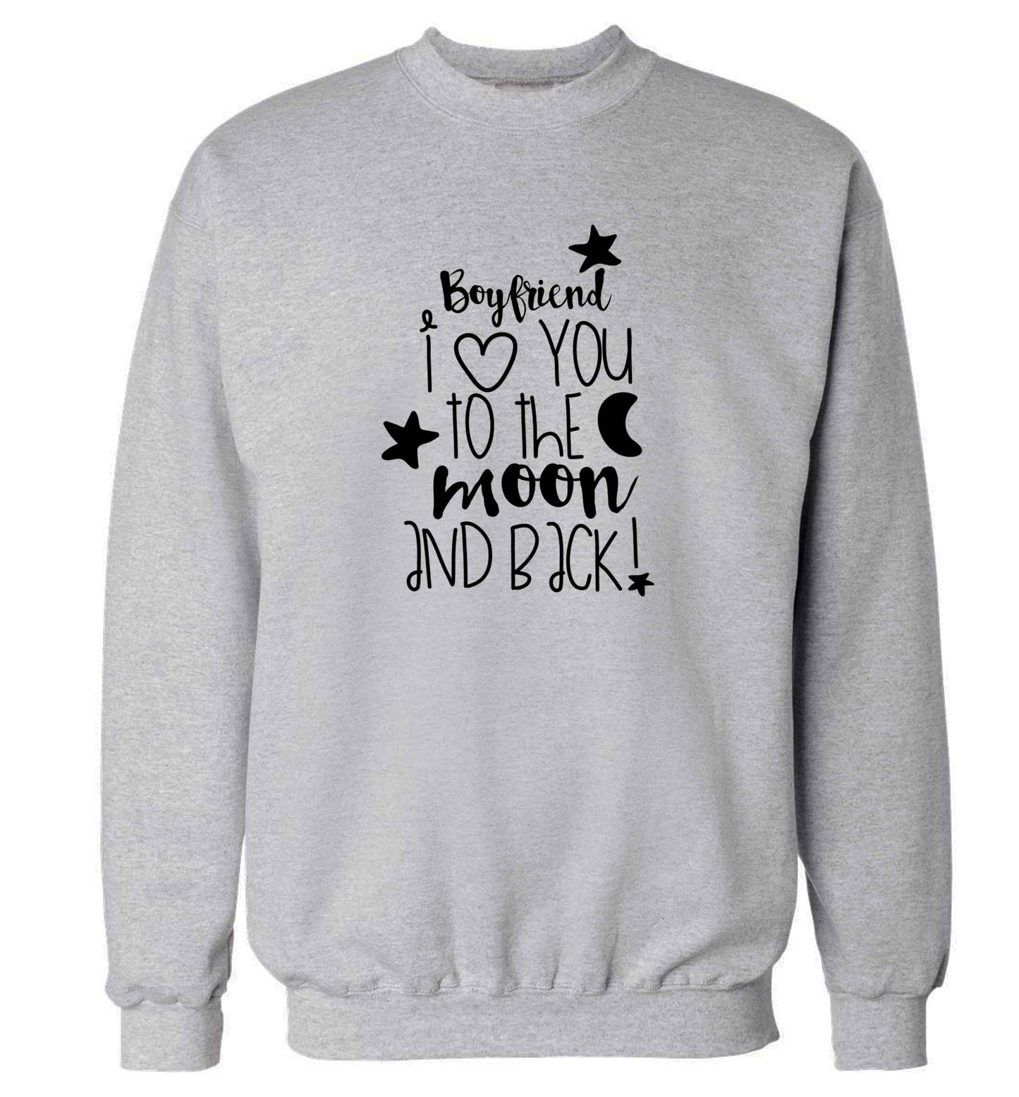Boyfriend I love you to the moon and back adult's unisex grey sweater 2XL