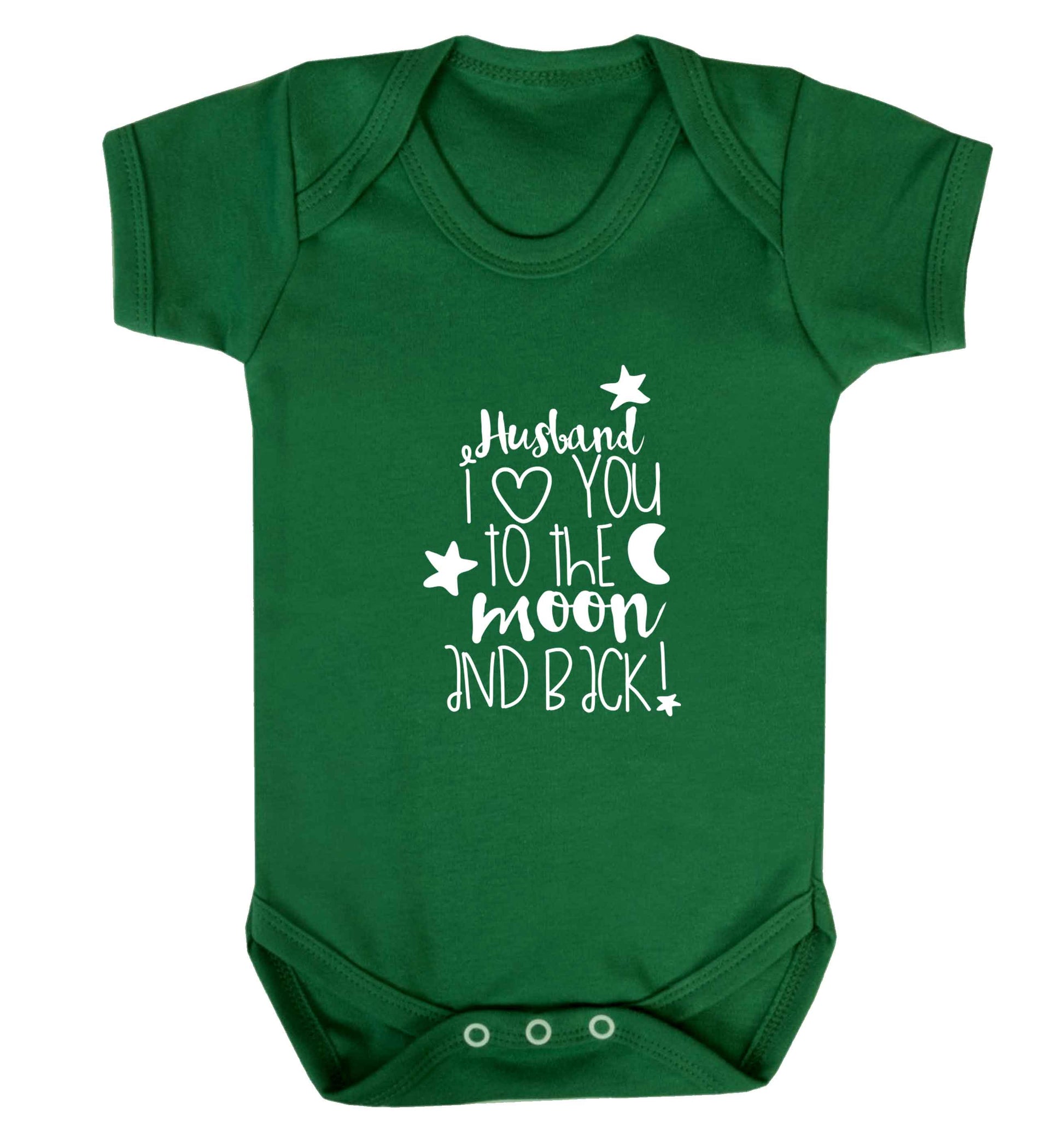 Husband I love you to the moon and back baby vest green 18-24 months