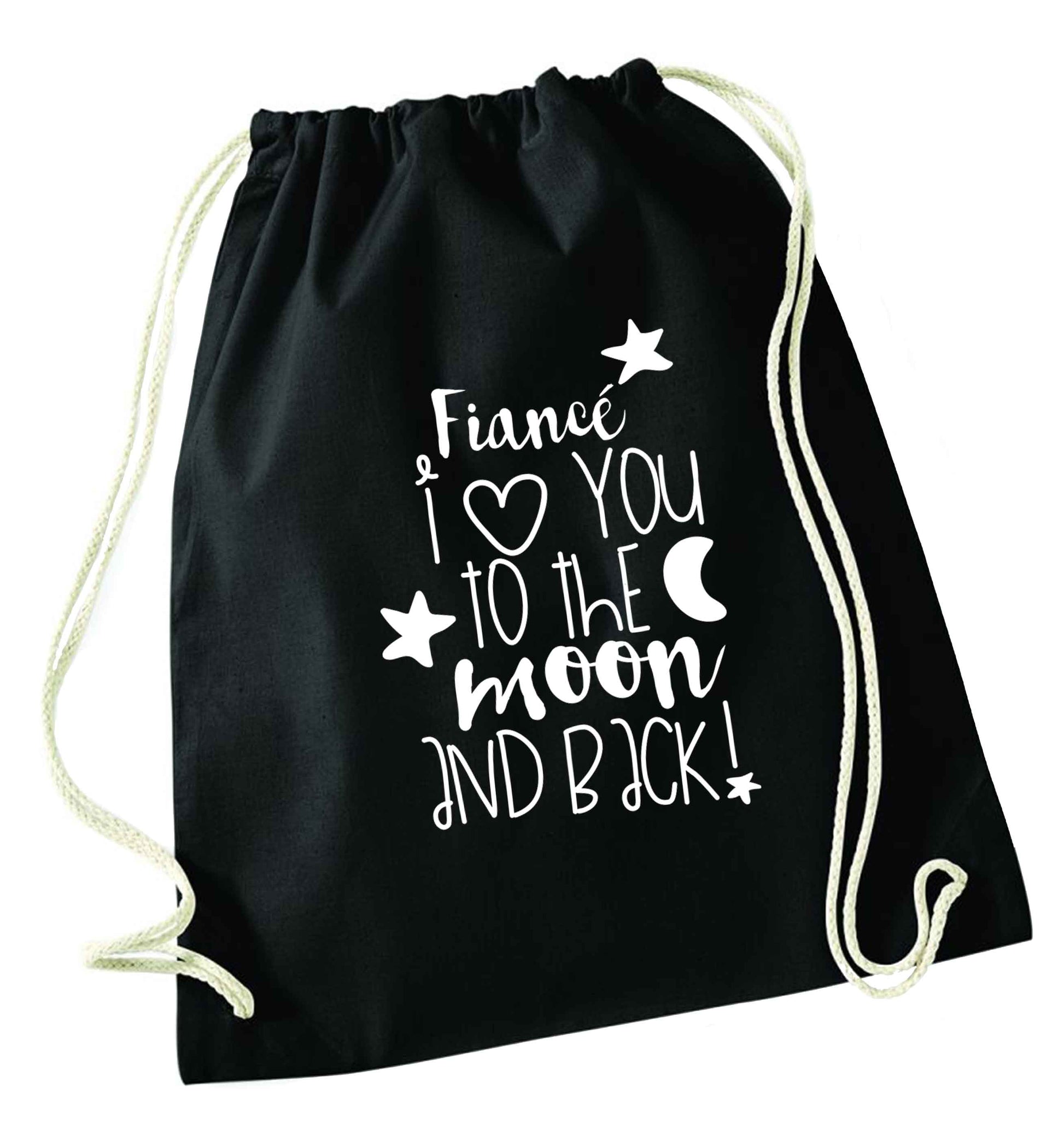 Fiancé I love you to the moon and back black drawstring bag