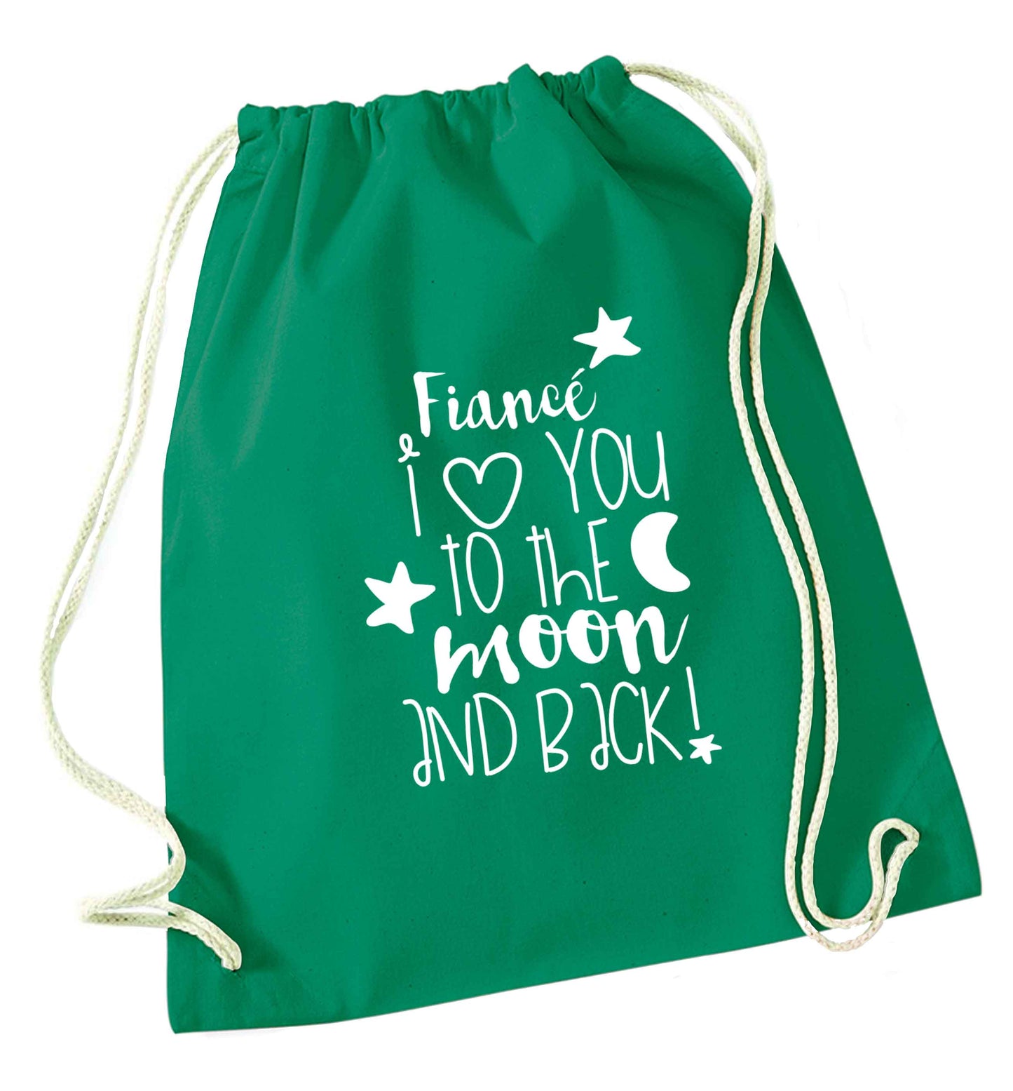 Fiancé I love you to the moon and back green drawstring bag