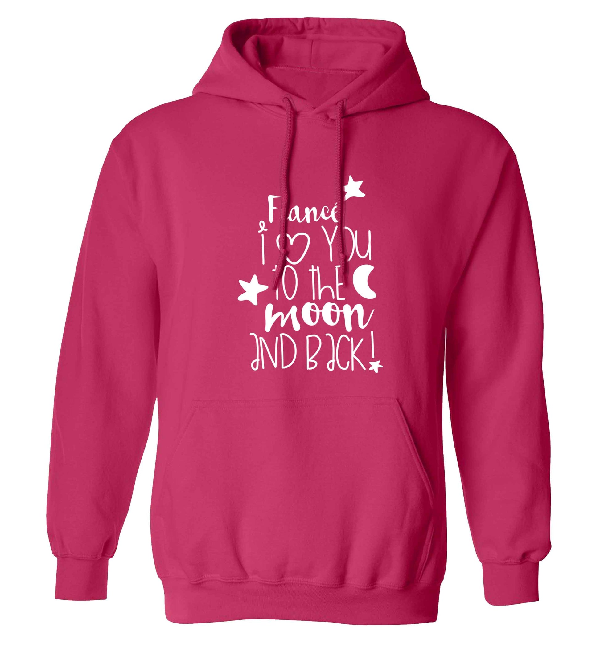Fianc√© I love you to the moon and back adults unisex pink hoodie 2XL