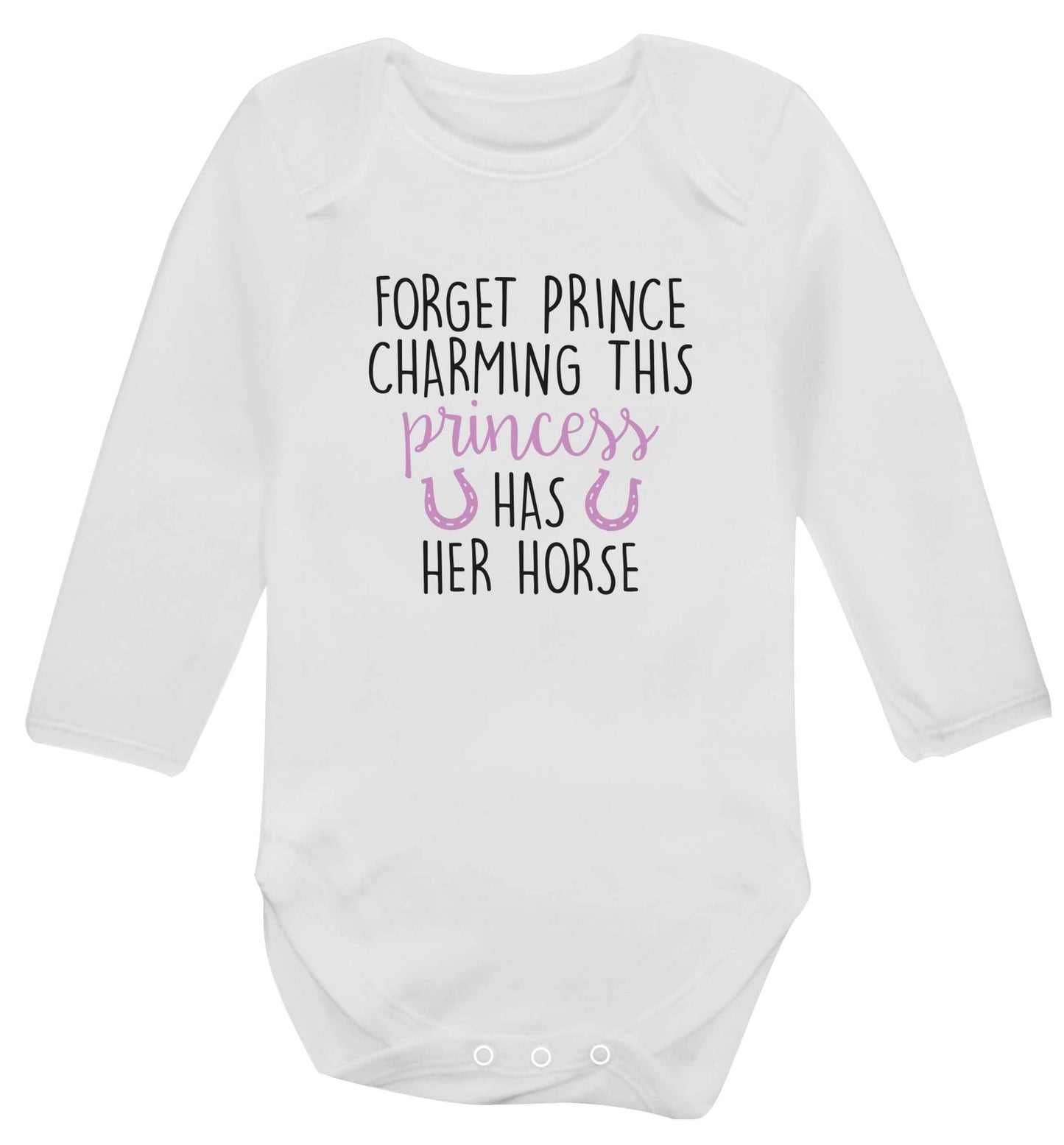 Forget prince charming this princess has her horse baby vest long sleeved white 6-12 months