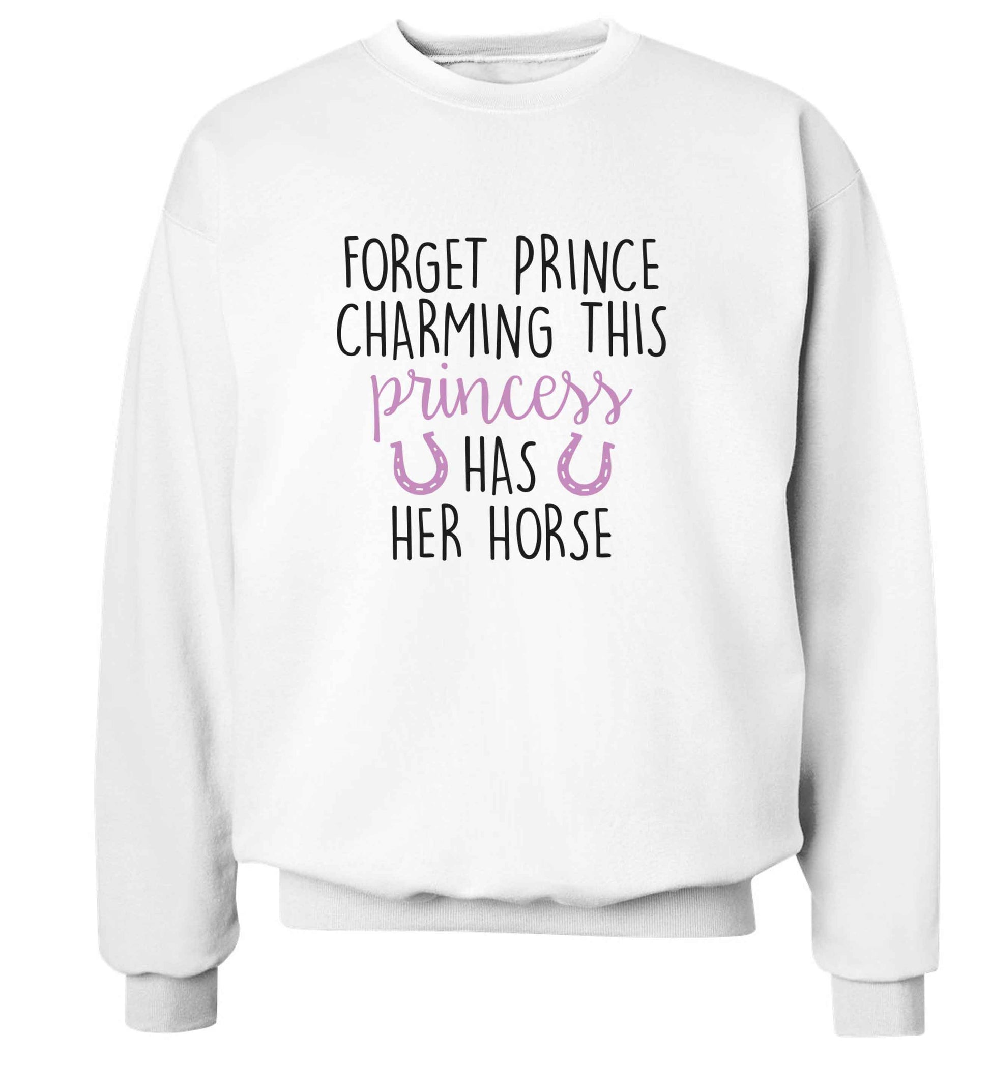Forget prince charming this princess has her horse adult's unisex white sweater 2XL