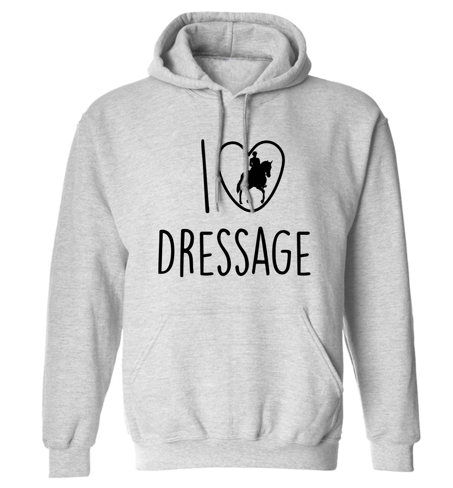I love dressage adults unisex grey hoodie 2XL