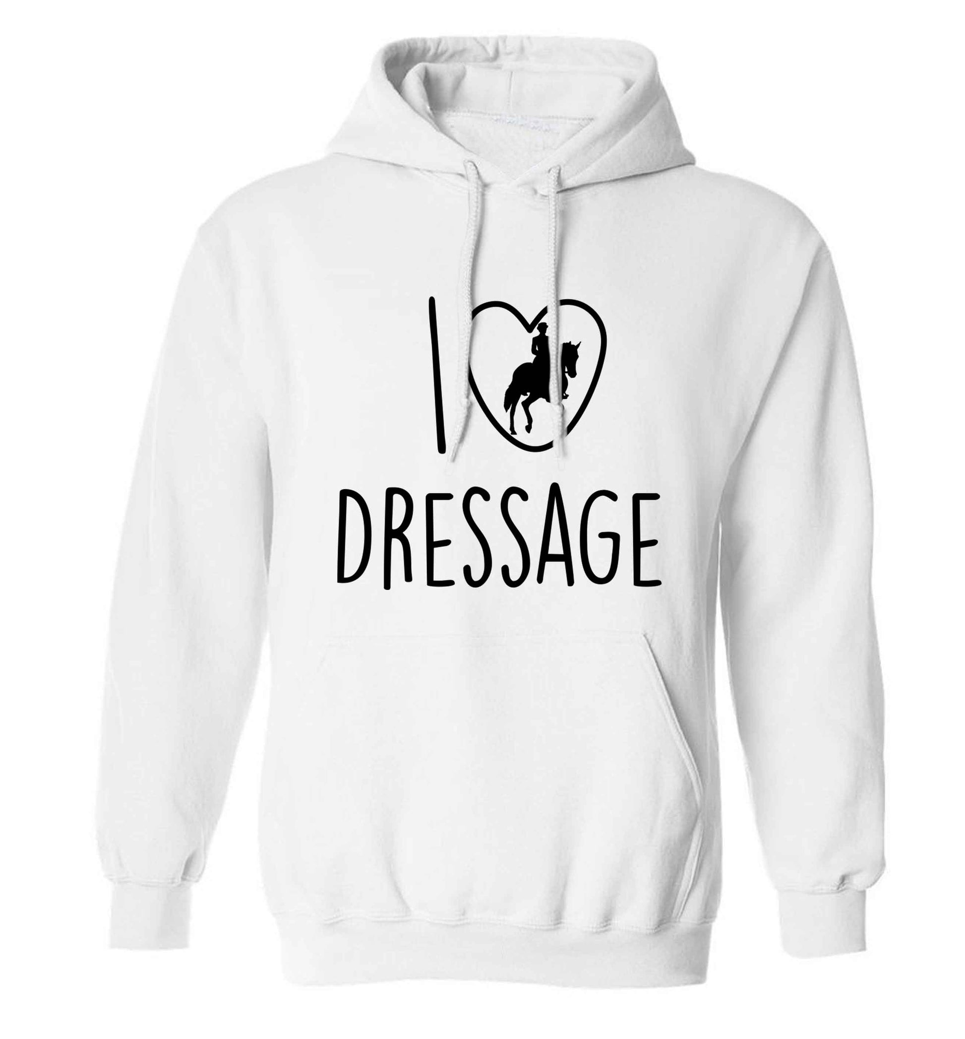 I love dressage adults unisex white hoodie 2XL