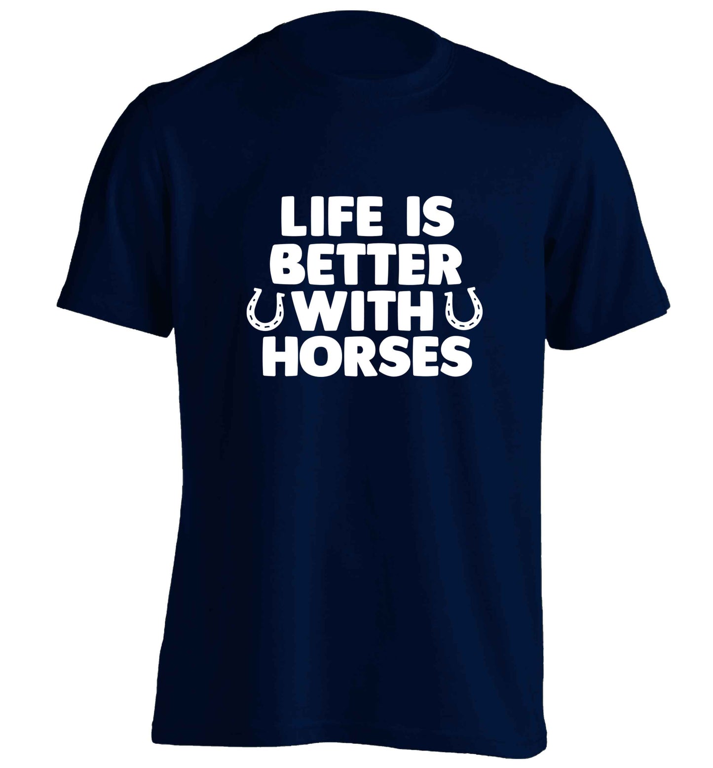Life is better with horses adults unisex navy Tshirt 2XL