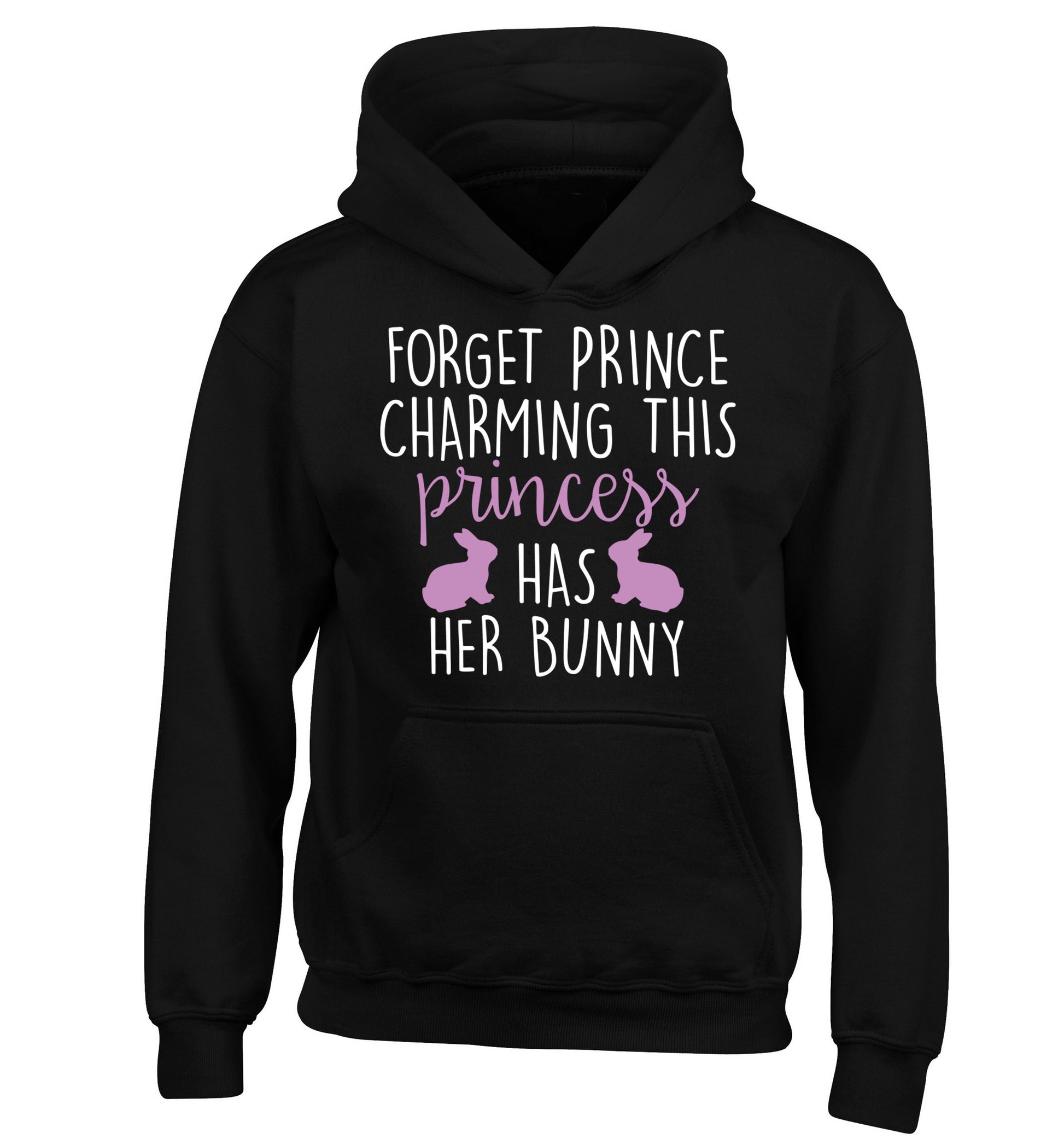 Forget prince charming this princess has her bunny children's black hoodie 12-14 Years