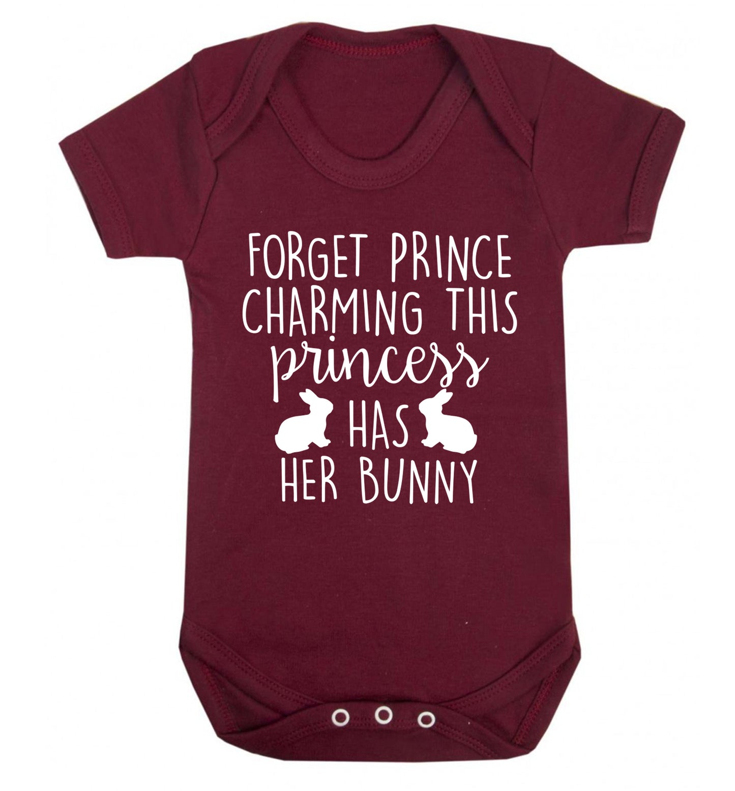 Forget prince charming this princess has her bunny Baby Vest maroon 18-24 months