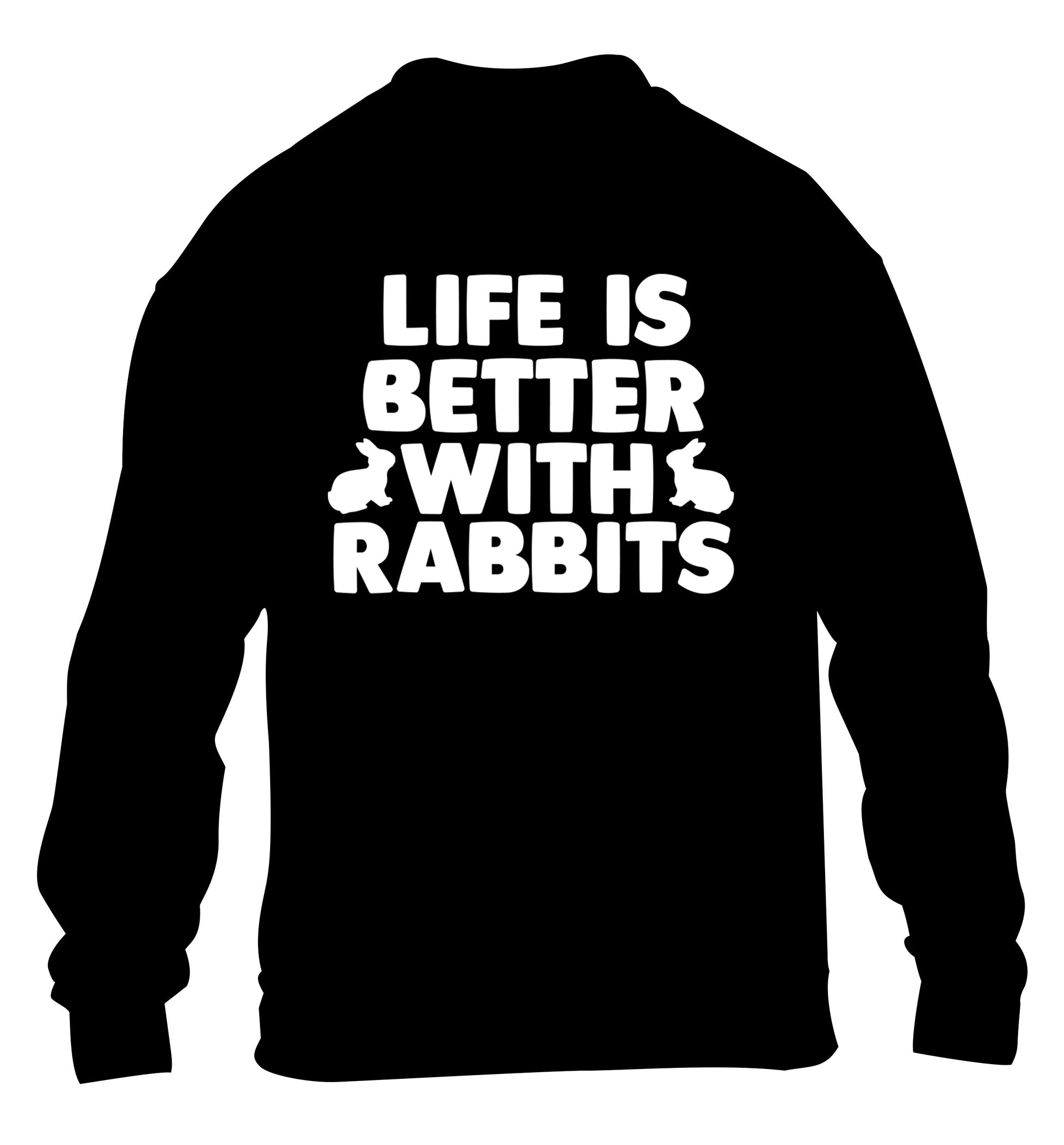 Life is better with rabbits children's black  sweater 12-14 Years