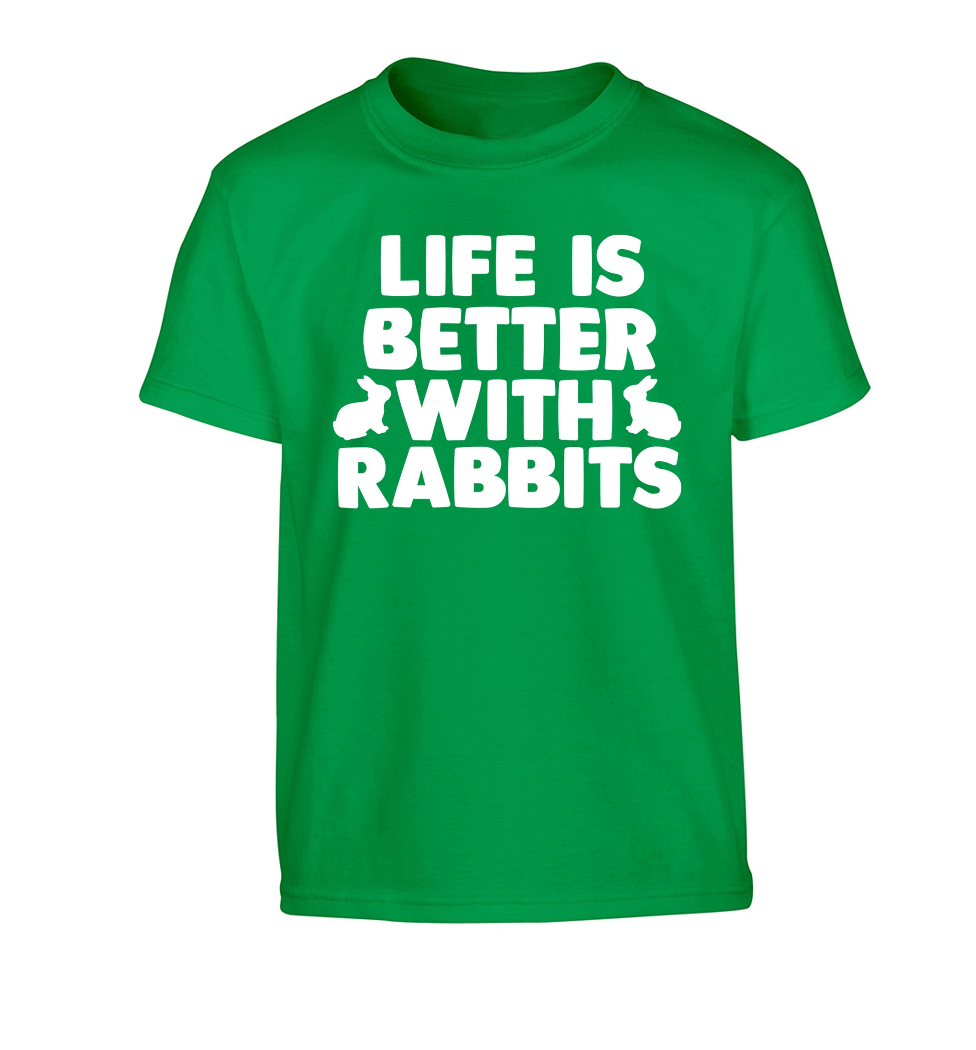 Life is better with rabbits Children's green Tshirt 12-14 Years