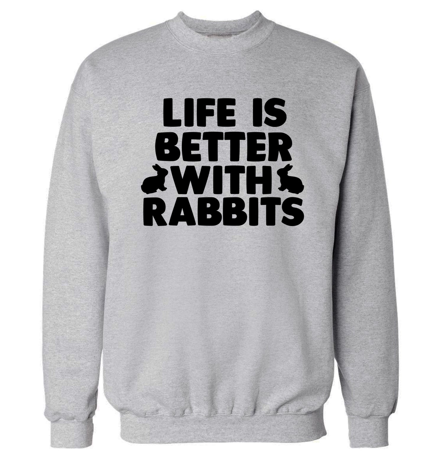 Life is better with rabbits Adult's unisex grey  sweater 2XL