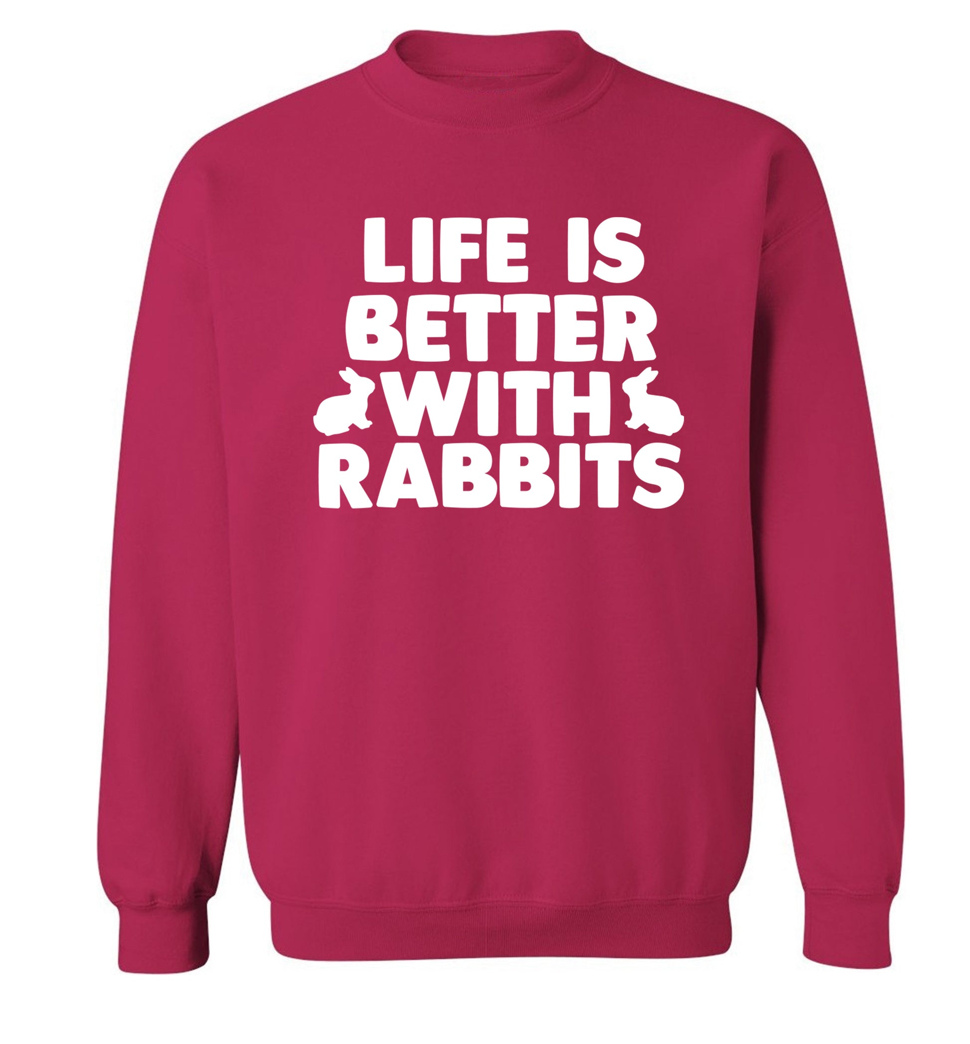 Life is better with rabbits Adult's unisex pink  sweater XL