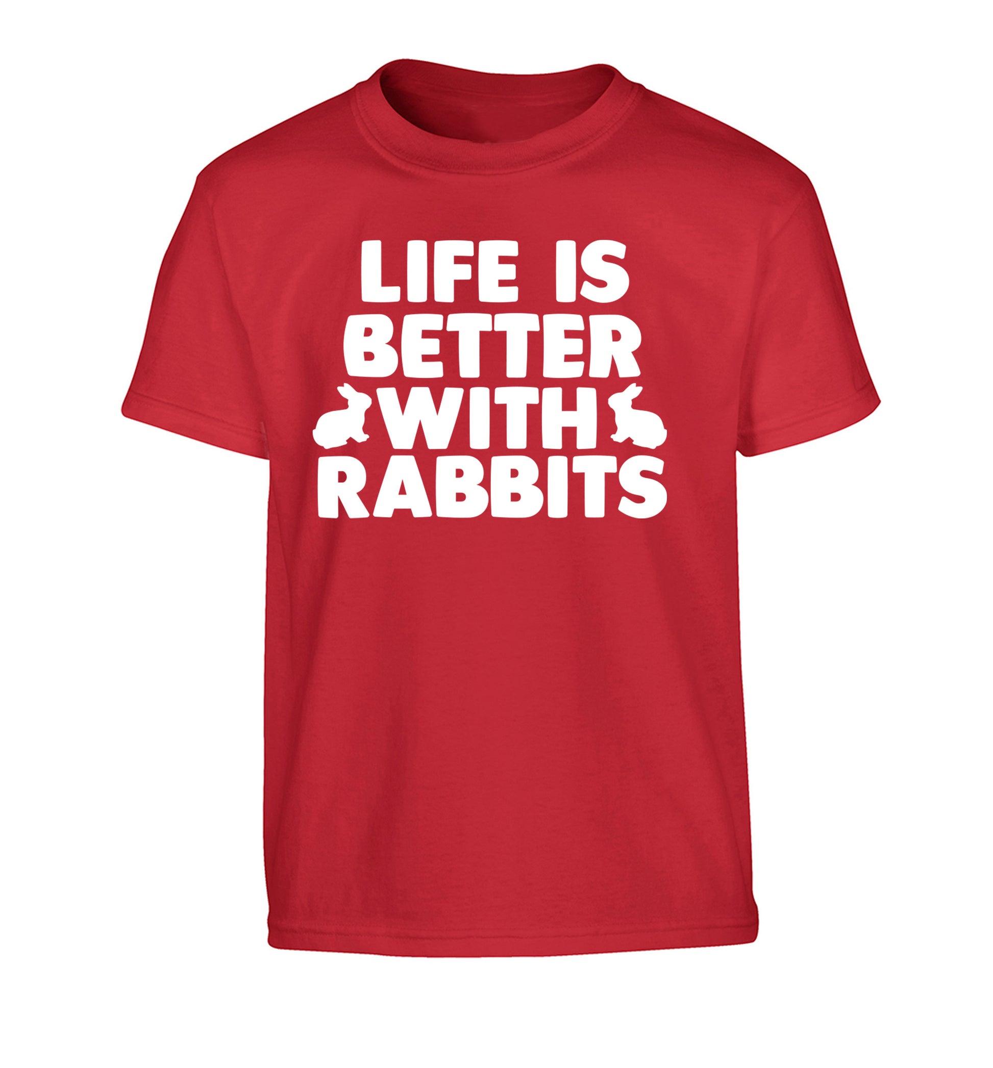 Life is better with rabbits Children's red Tshirt 12-14 Years
