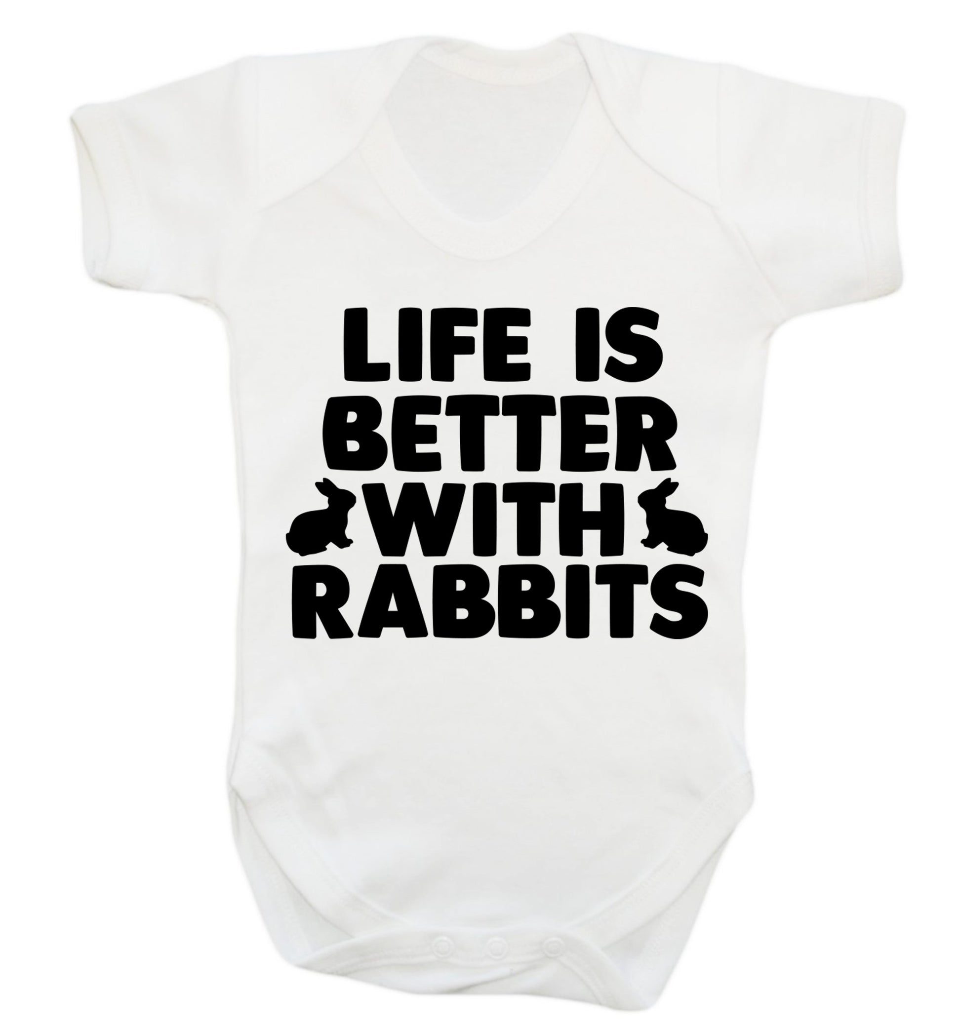 Life is better with rabbits Baby Vest white 18-24 months