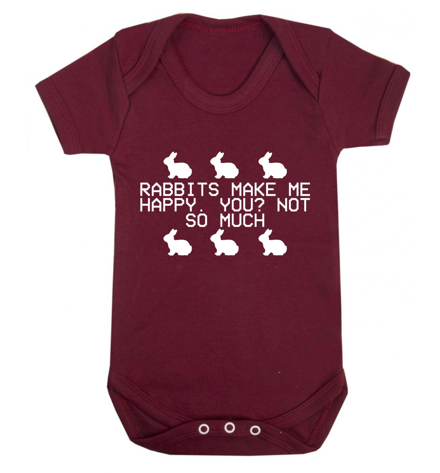 Rabbits make me happy, you not so much Baby Vest maroon 18-24 months
