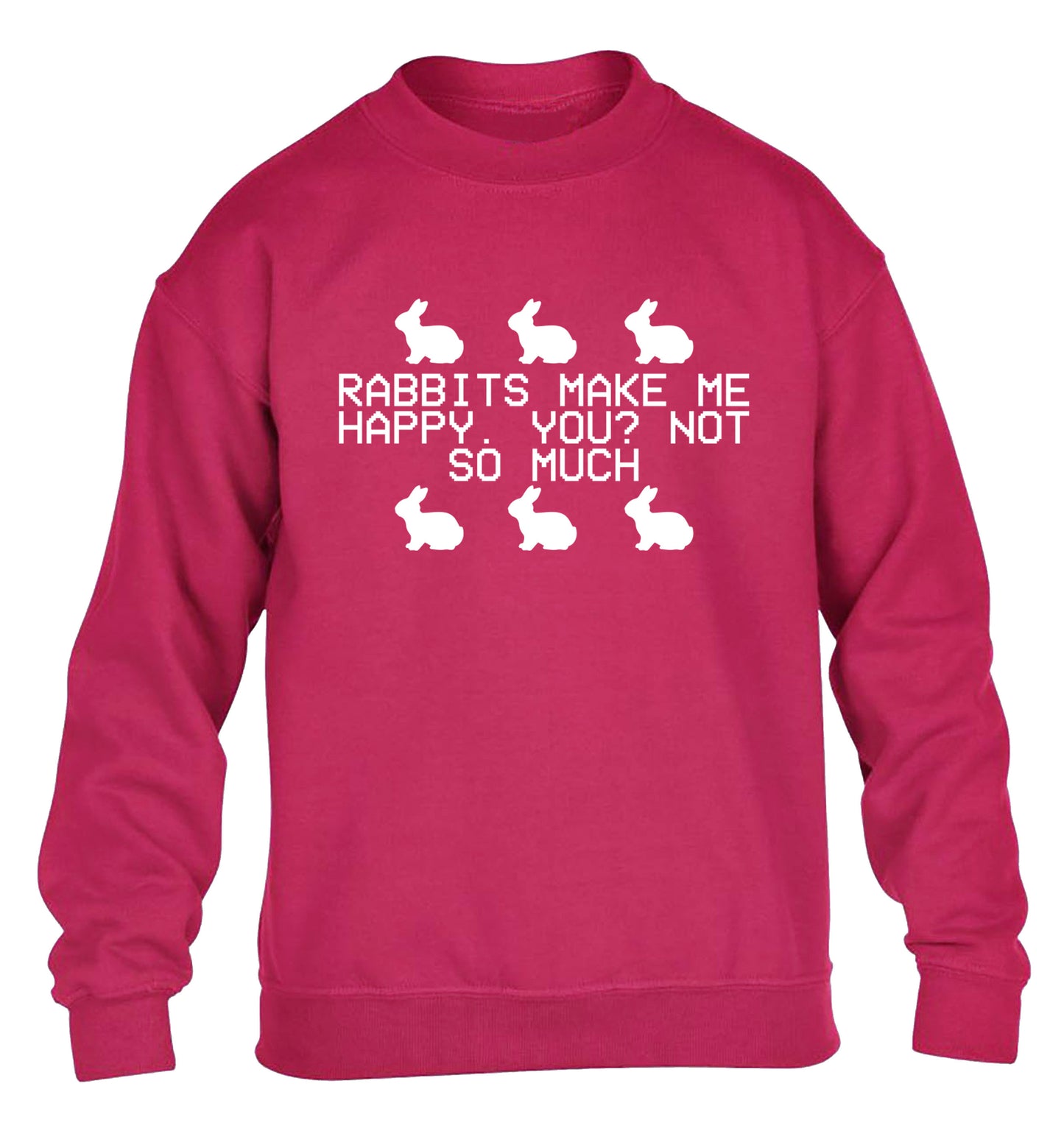 Rabbits make me happy, you not so much children's pink  sweater 12-14 Years