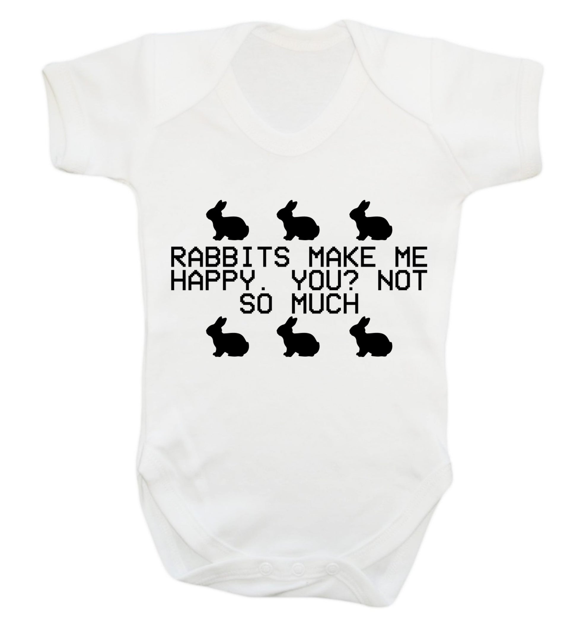 Rabbits make me happy, you not so much Baby Vest white 18-24 months