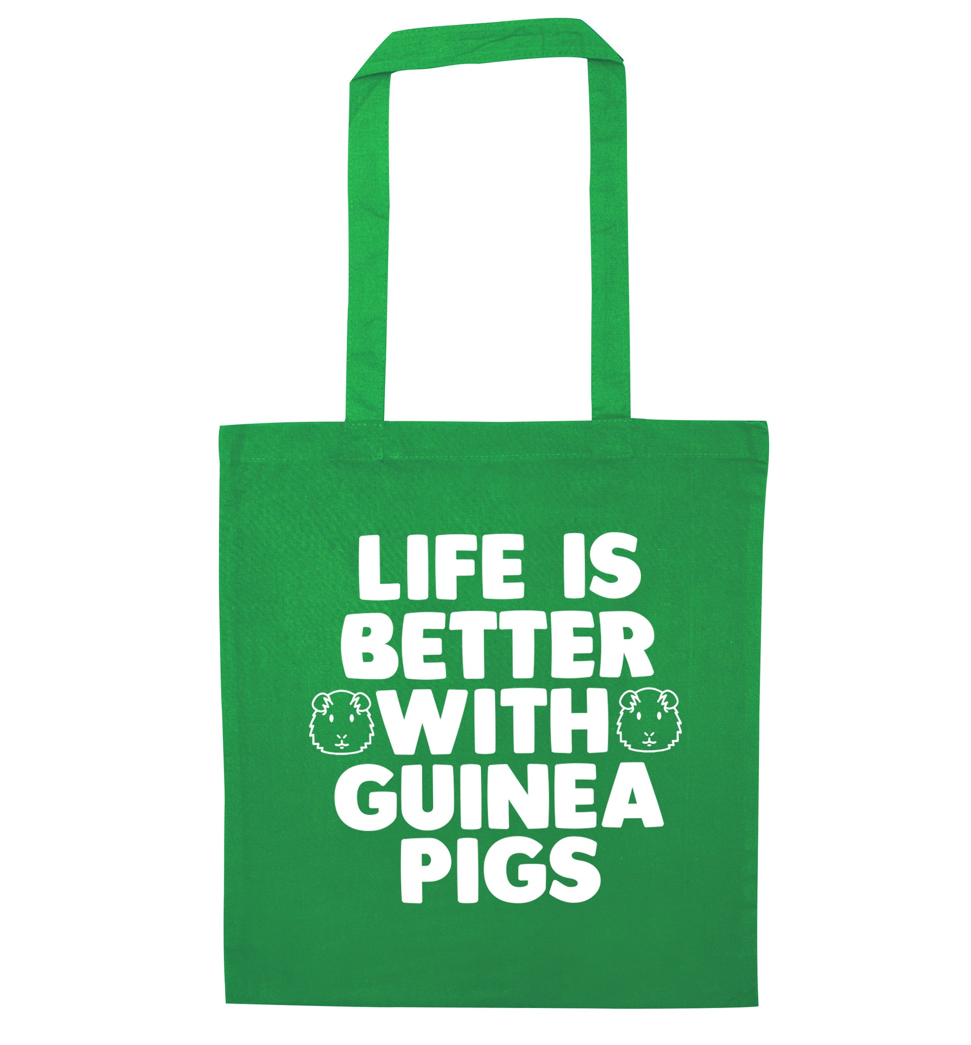 Life is better with guinea pigs green tote bag