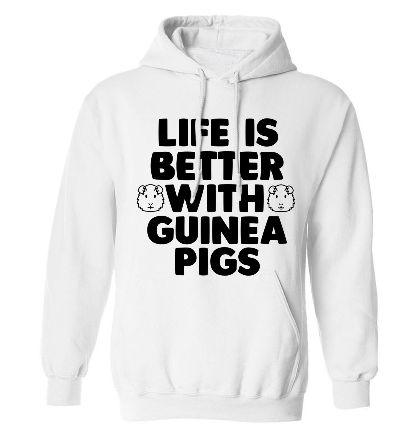 Life is better with guinea pigs adults unisex white hoodie 2XL