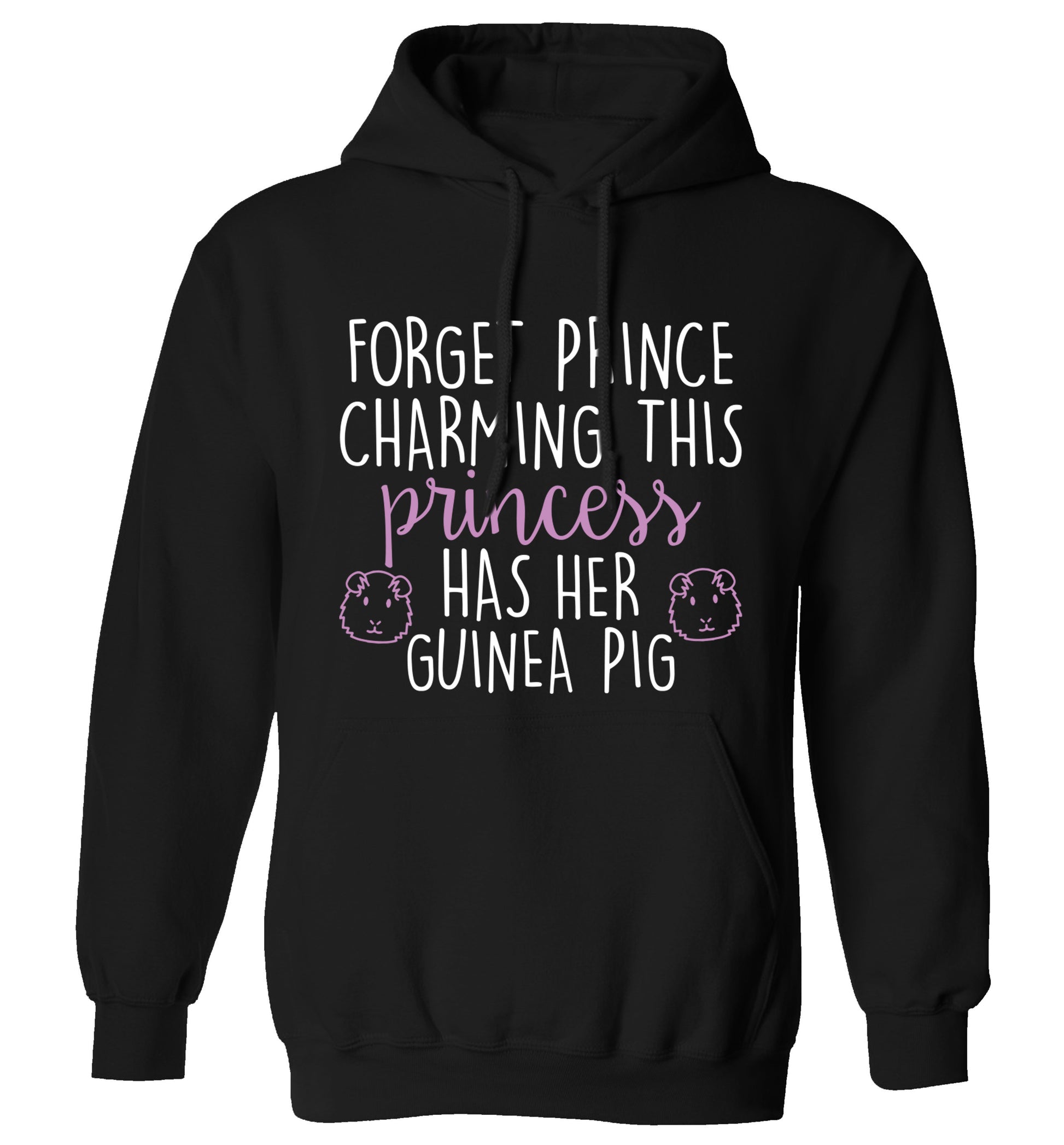Forget prince charming, I have my guinea pig adults unisex black hoodie 2XL