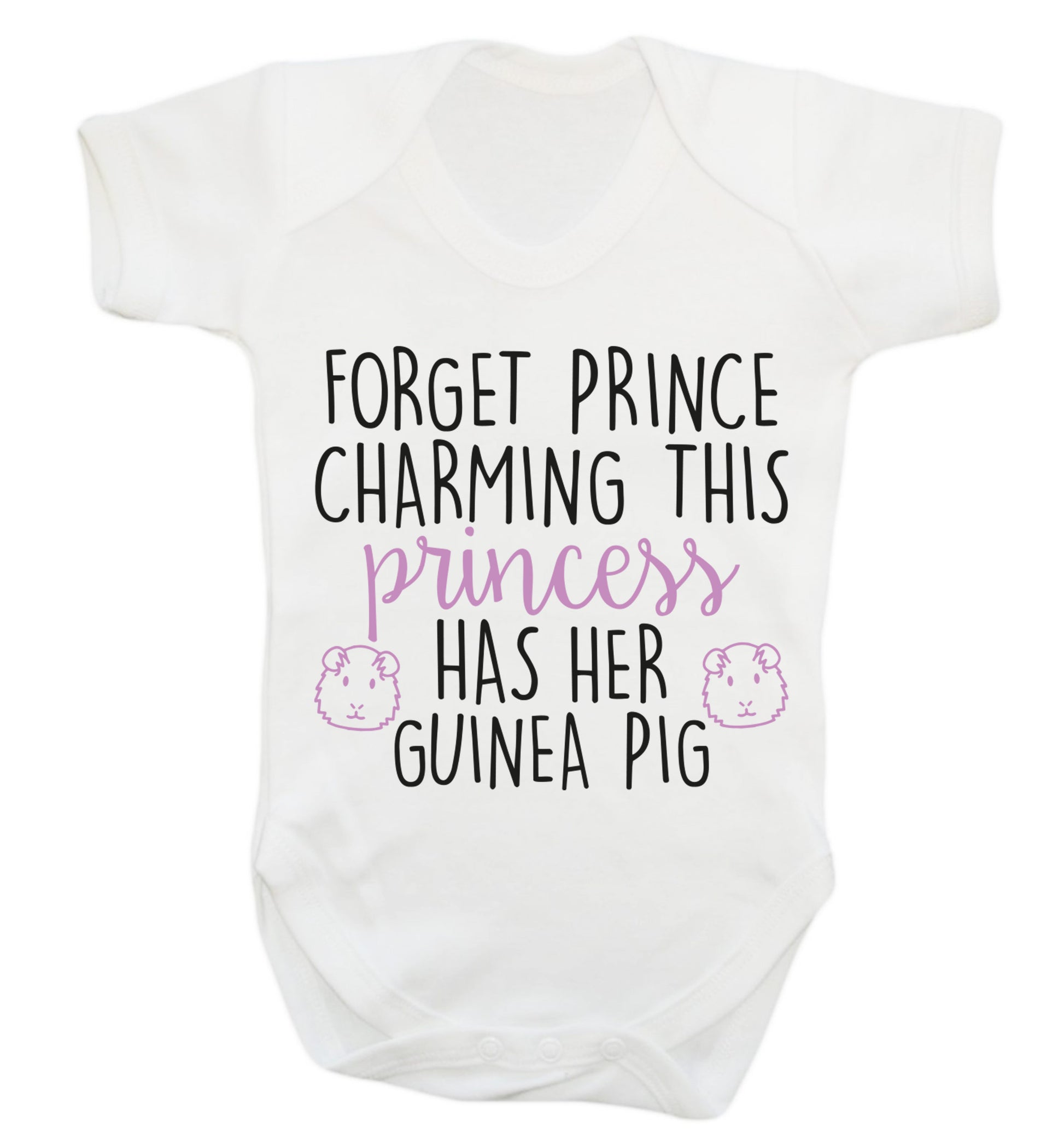 Forget prince charming, I have my guinea pig Baby Vest white 18-24 months