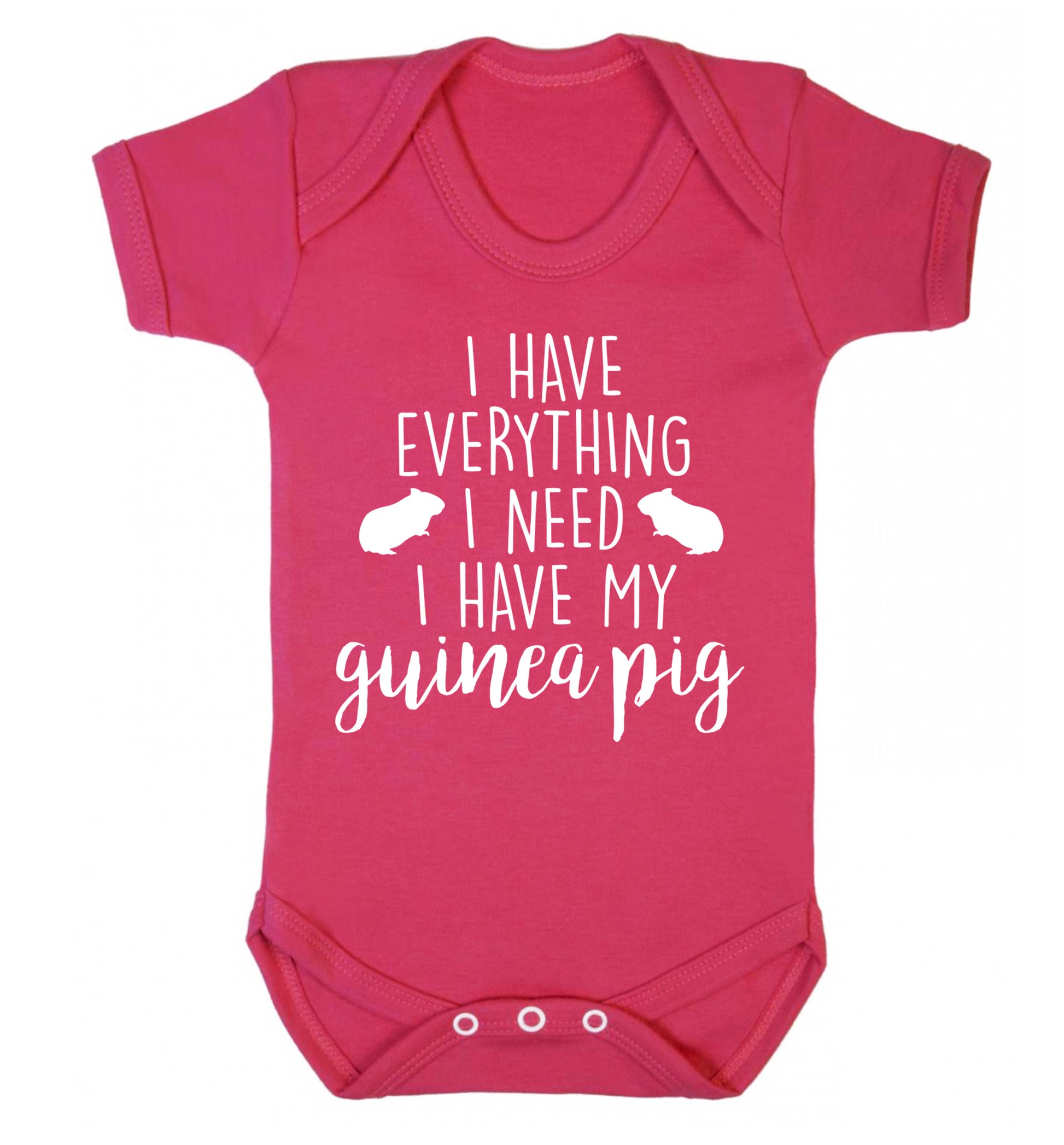 I have everything I need, I have my guinea pig Baby Vest dark pink 18-24 months