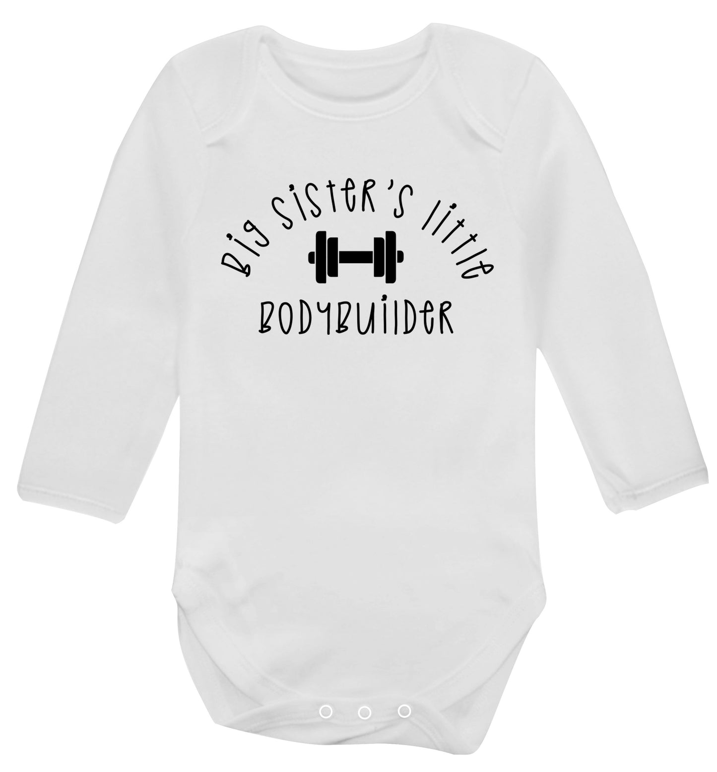 Big sister's little bodybuilder Baby Vest long sleeved white 6-12 months