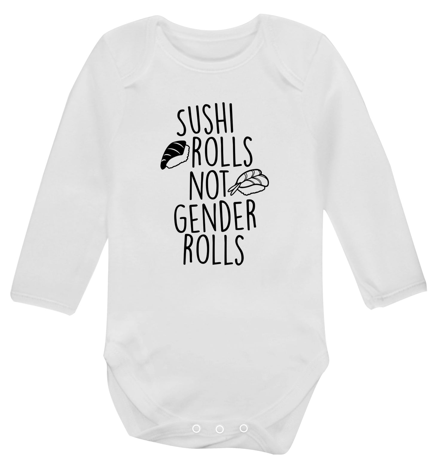 Sushi rolls not gender rolls Baby Vest long sleeved white 6-12 months
