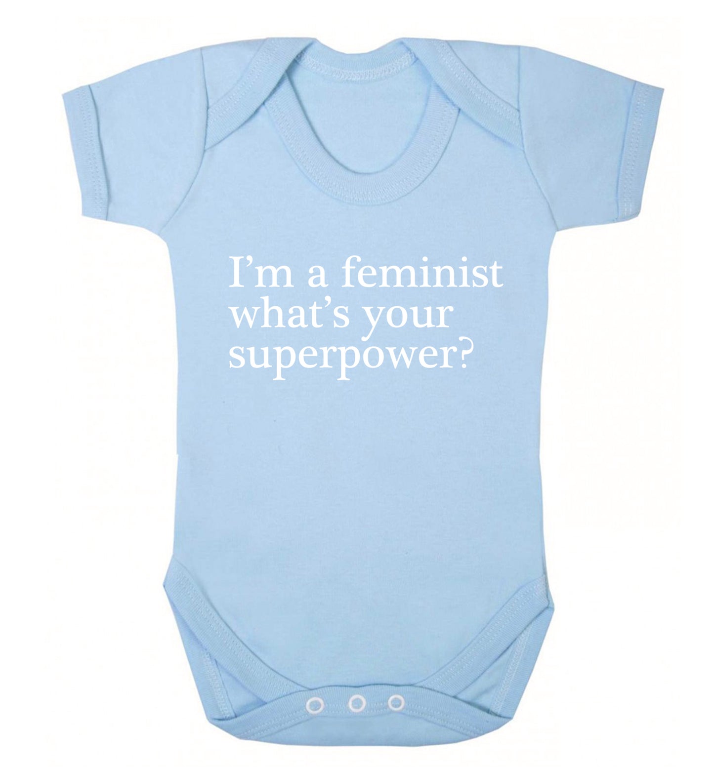 I'm a feminist what's your superpower? Baby Vest pale blue 18-24 months