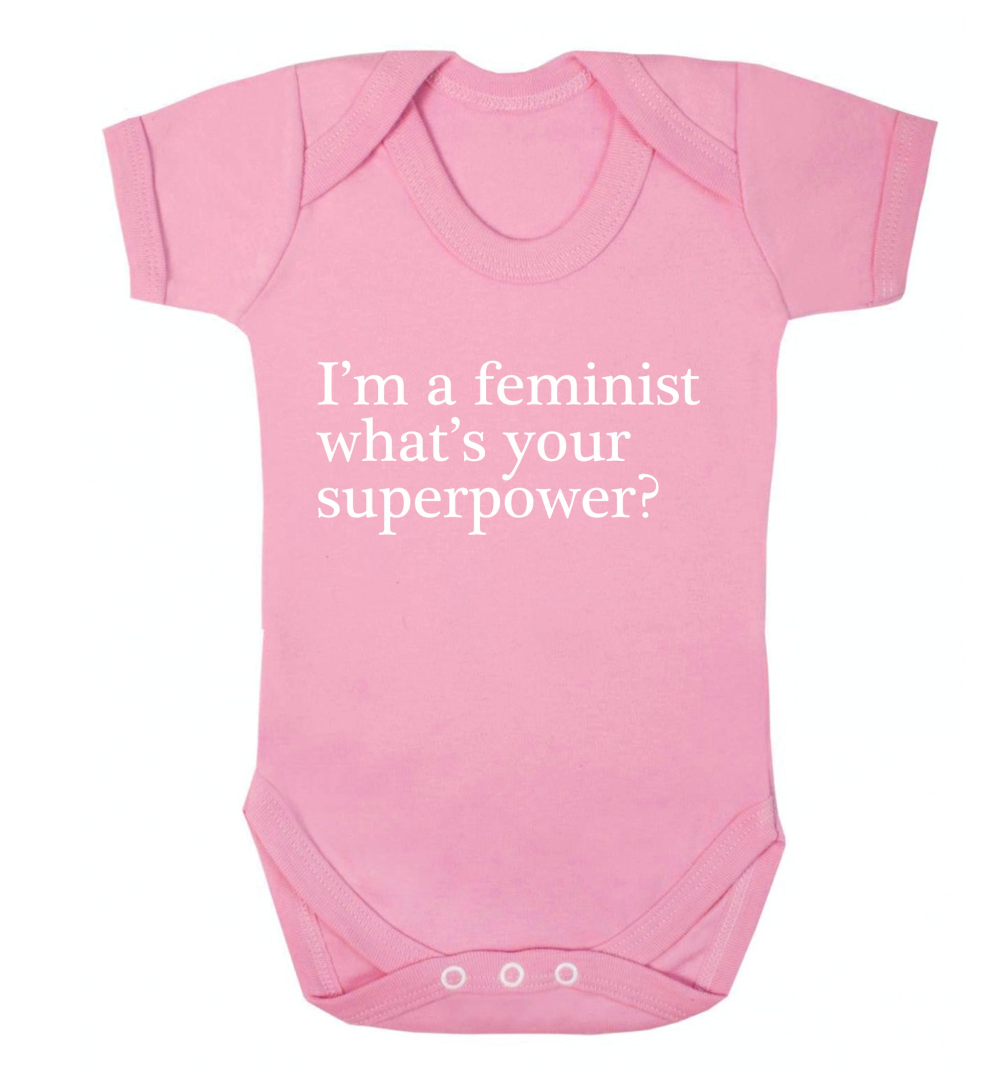 I'm a feminist what's your superpower? Baby Vest pale pink 18-24 months