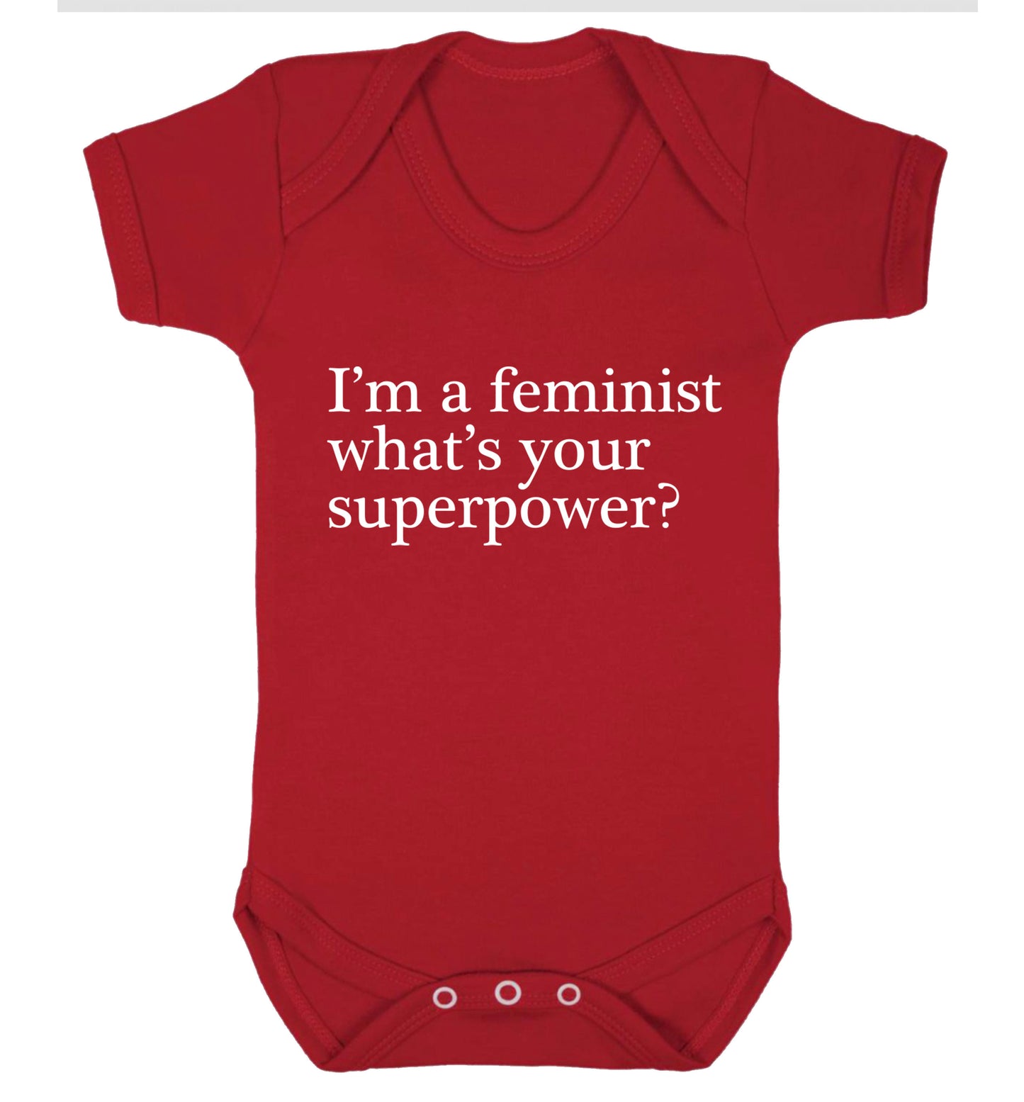 I'm a feminist what's your superpower? Baby Vest red 18-24 months