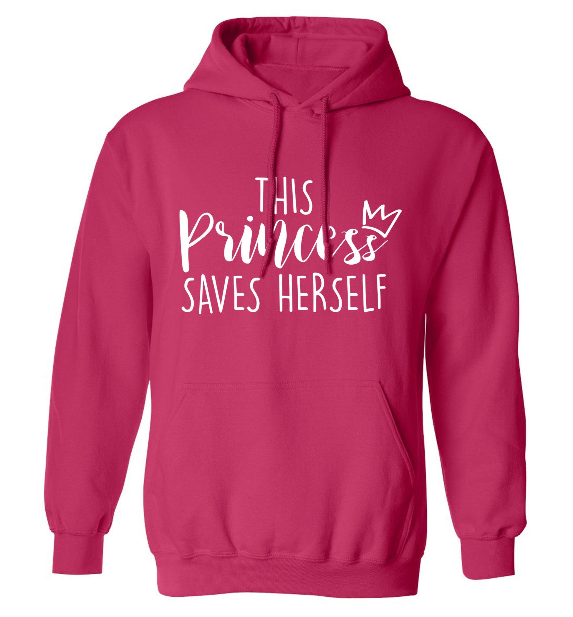 This princess saves herself adults unisex pink hoodie 2XL