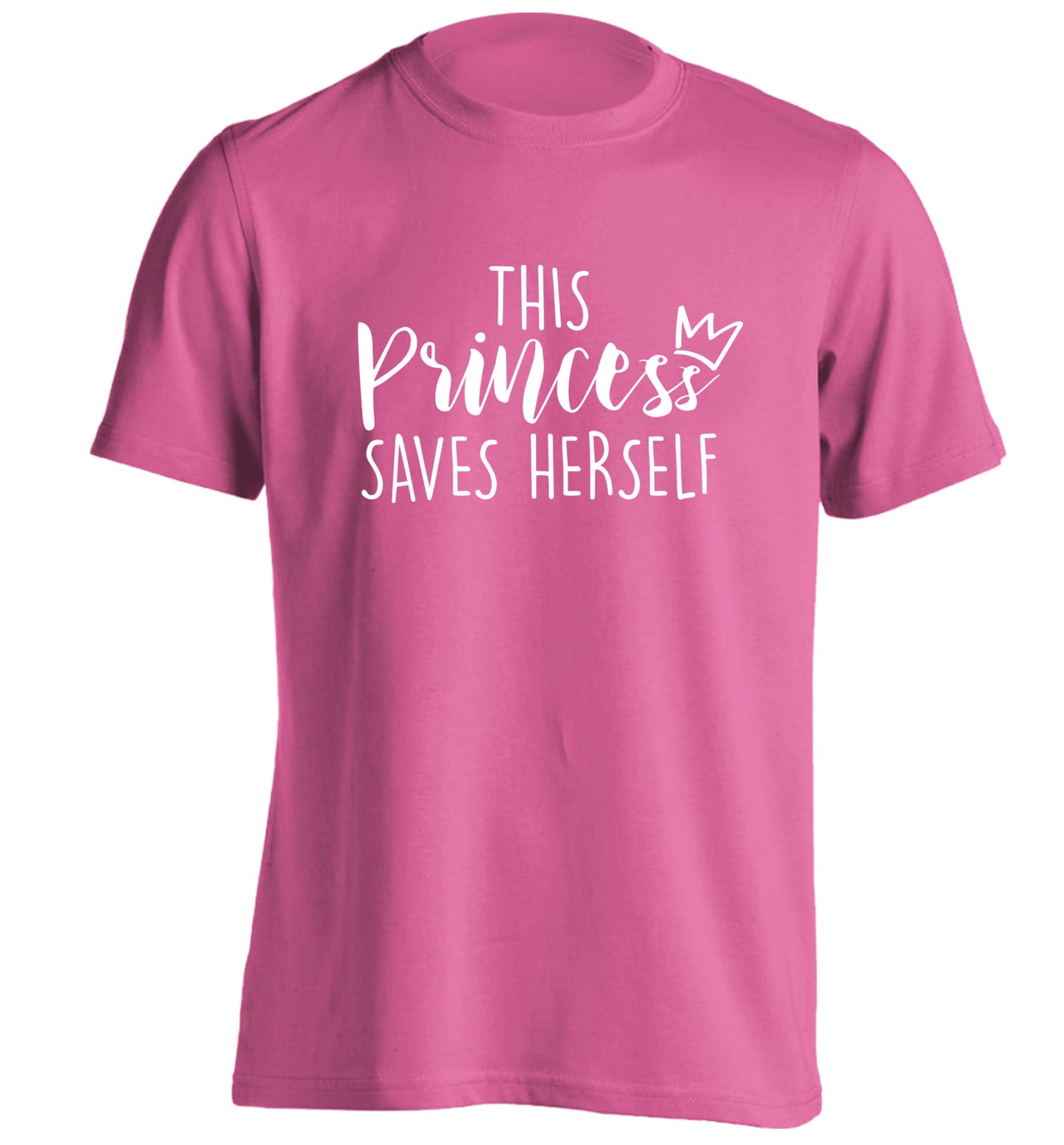 This princess saves herself adults unisex pink Tshirt 2XL