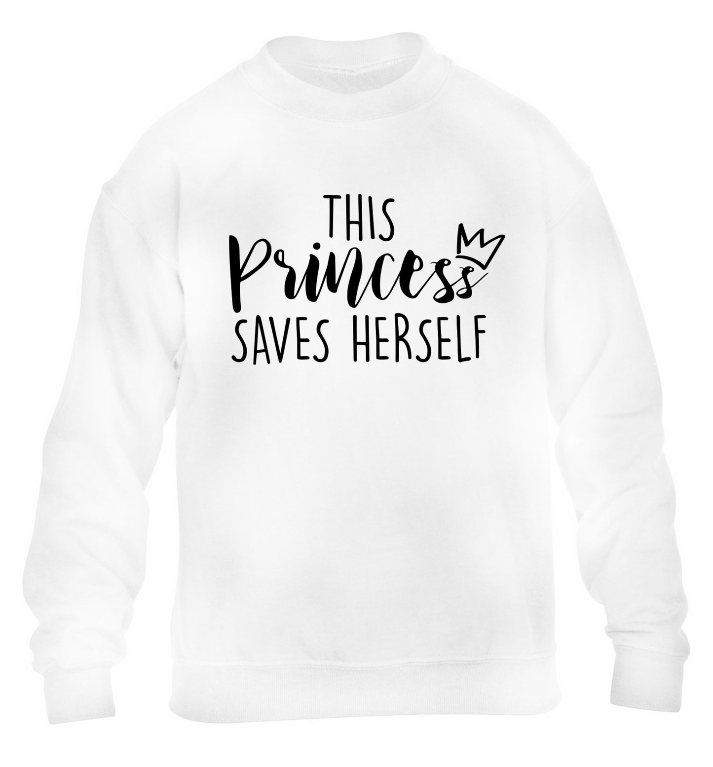 This princess saves herself children's white sweater 12-14 Years