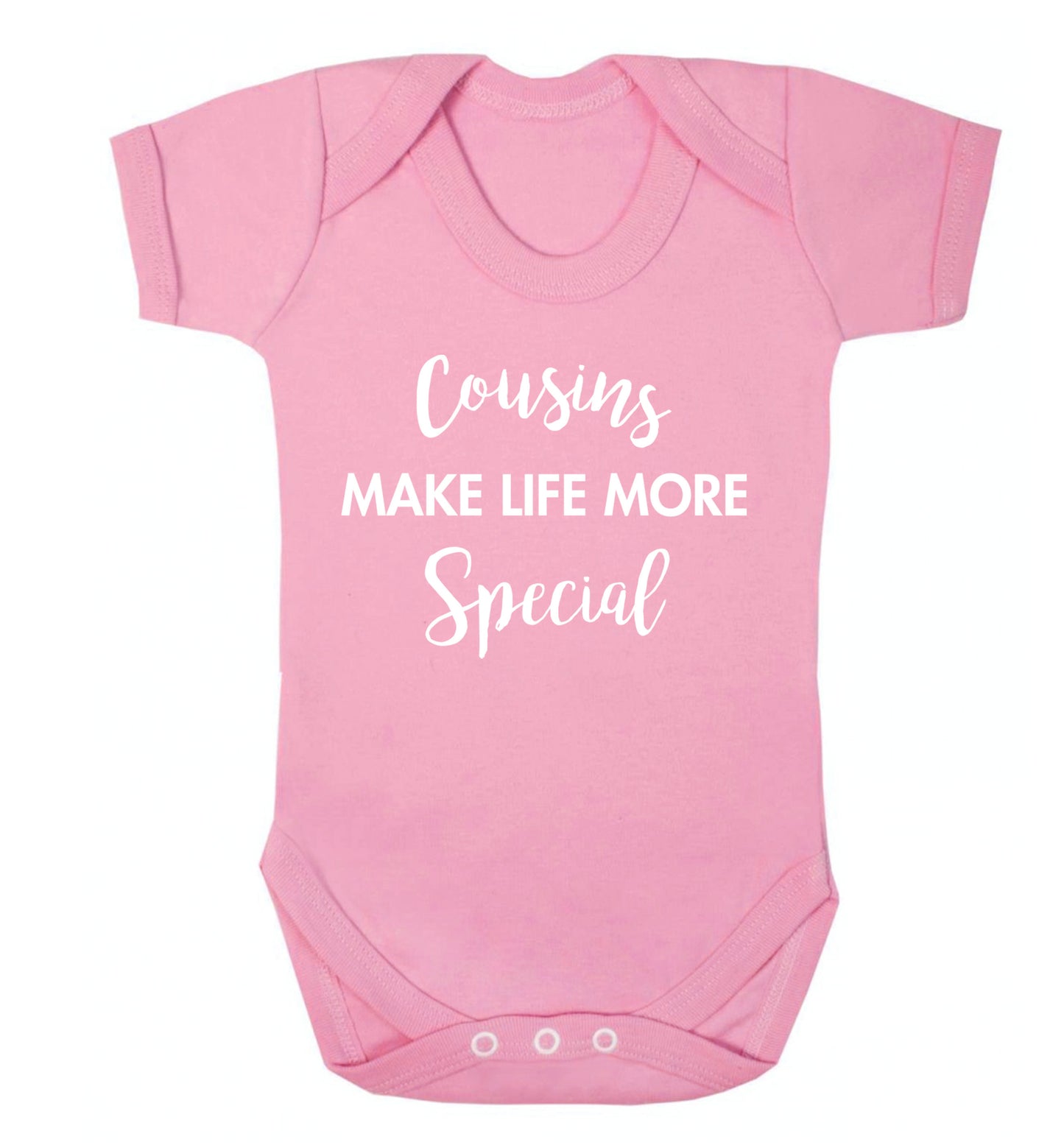 Cousins make life more special Baby Vest pale pink 18-24 months