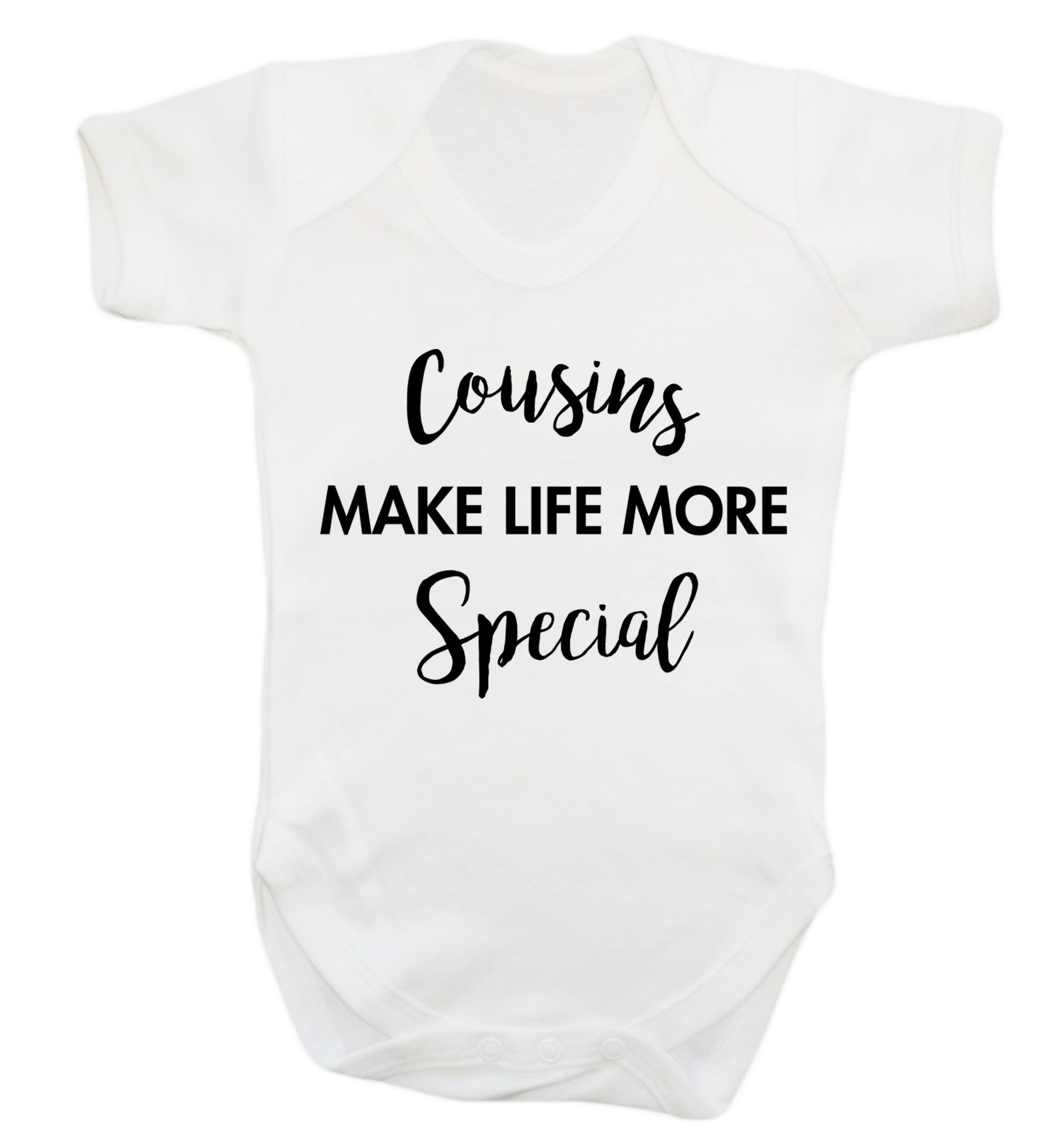 Cousins make life more special Baby Vest white 18-24 months
