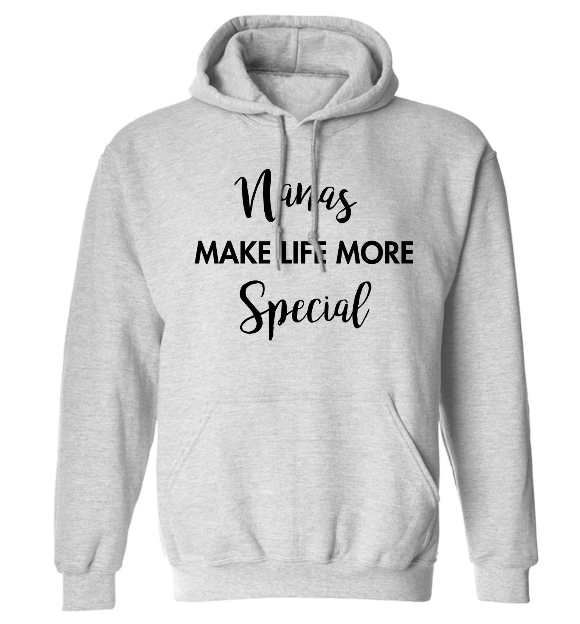 Nanas make life more special adults unisex grey hoodie 2XL