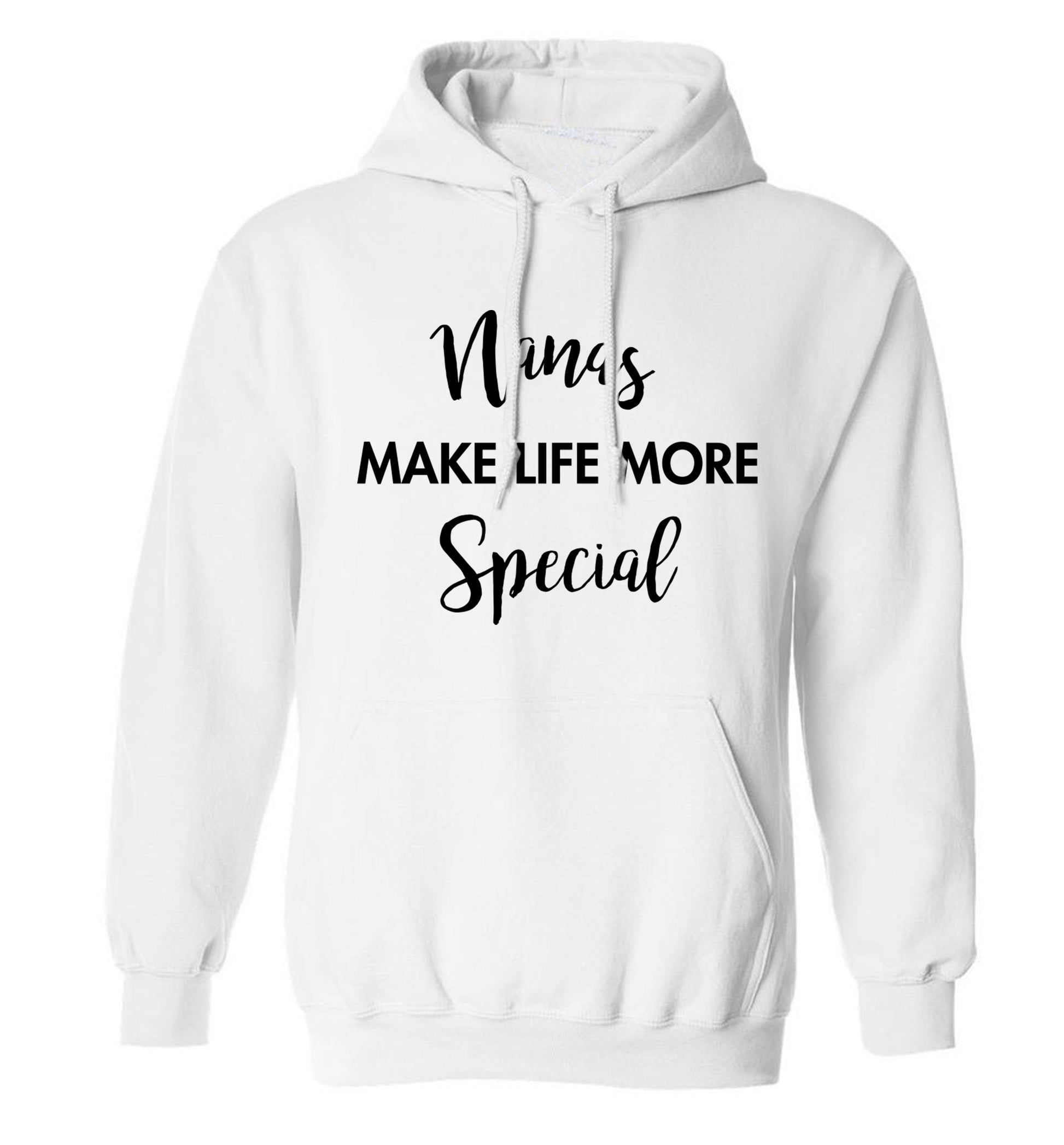 Nanas make life more special adults unisex white hoodie 2XL