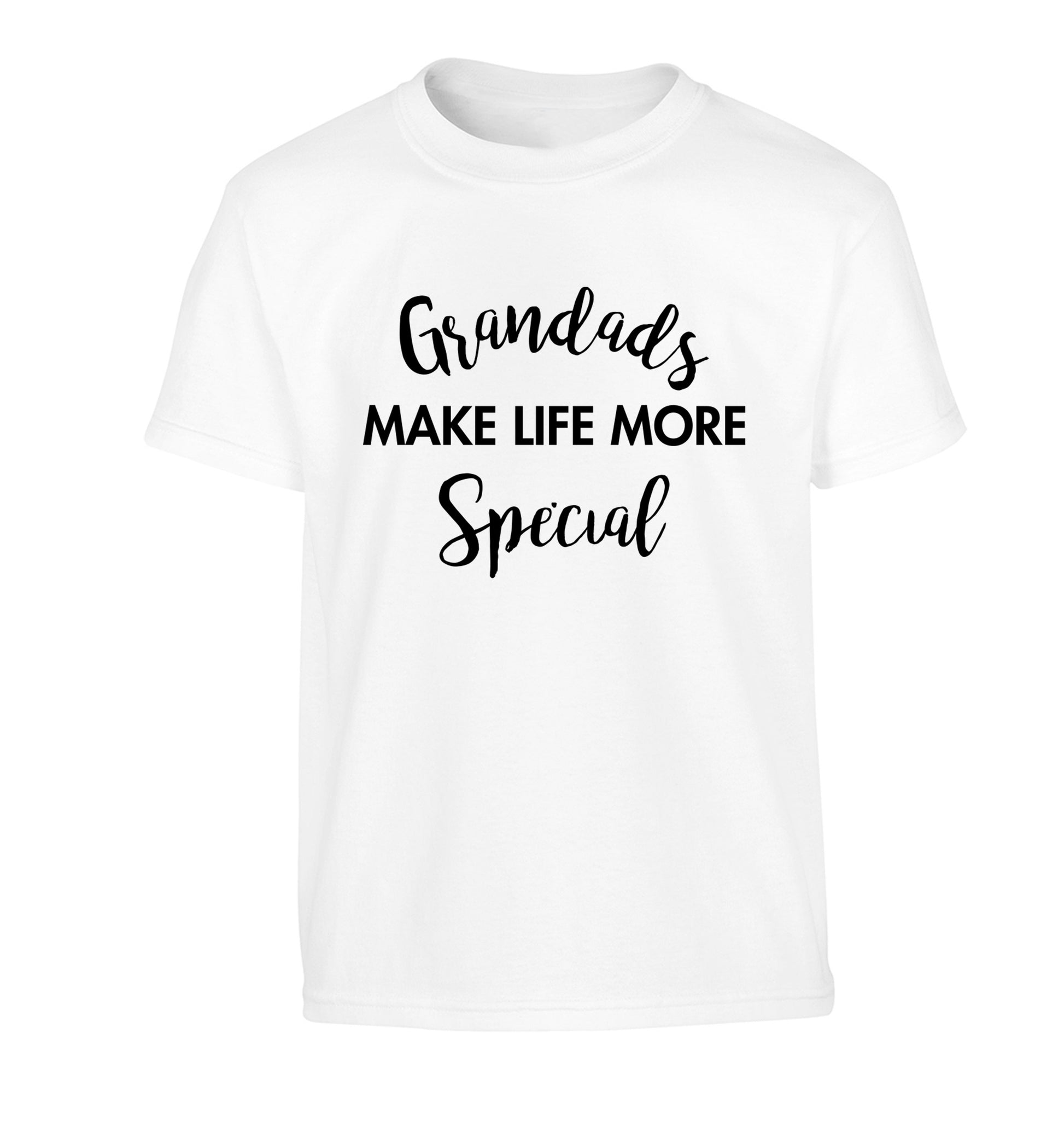 Grandads make life more special Children's white Tshirt 12-14 Years