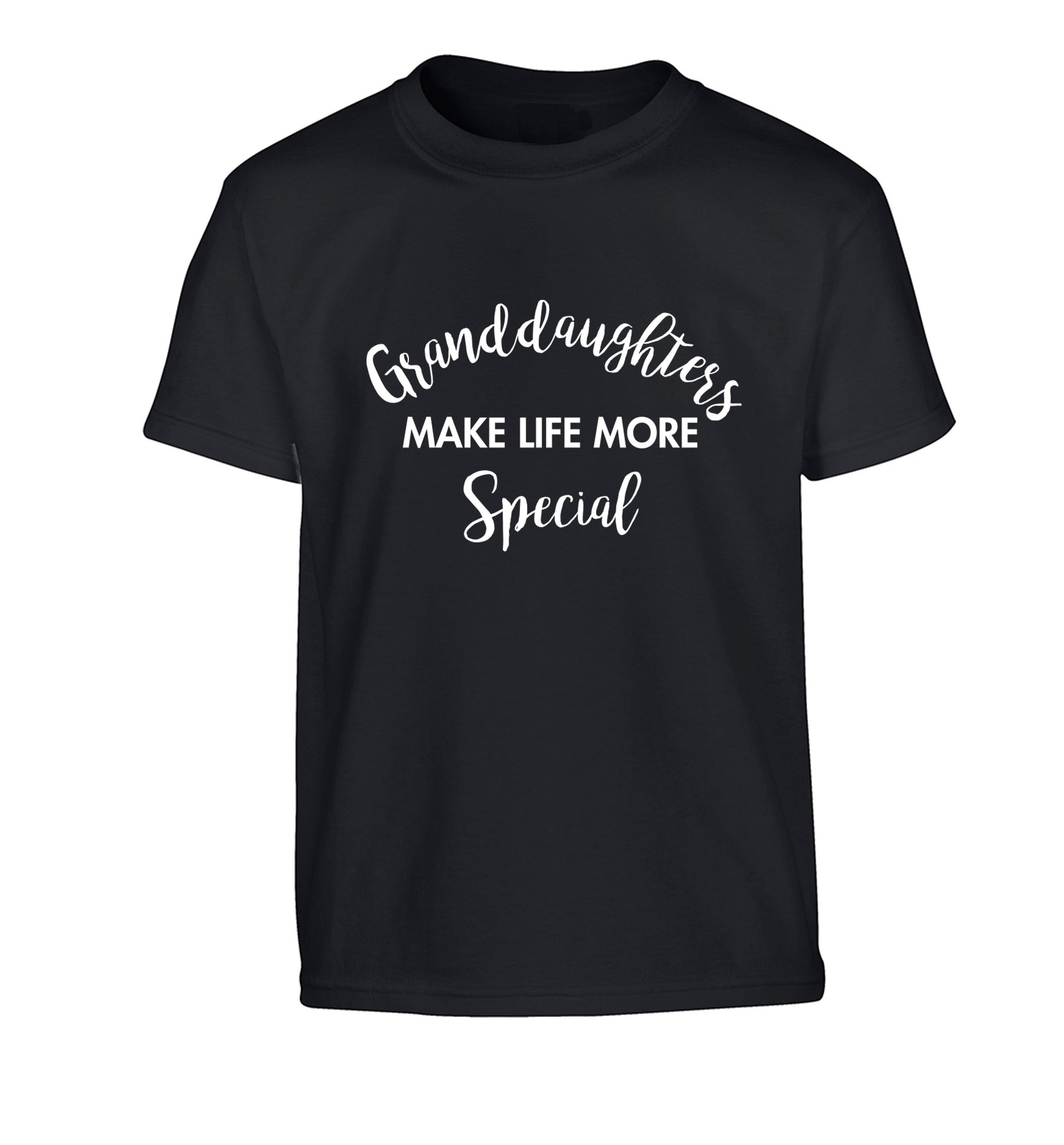 Granddaughters make life more special Children's black Tshirt 12-14 Years