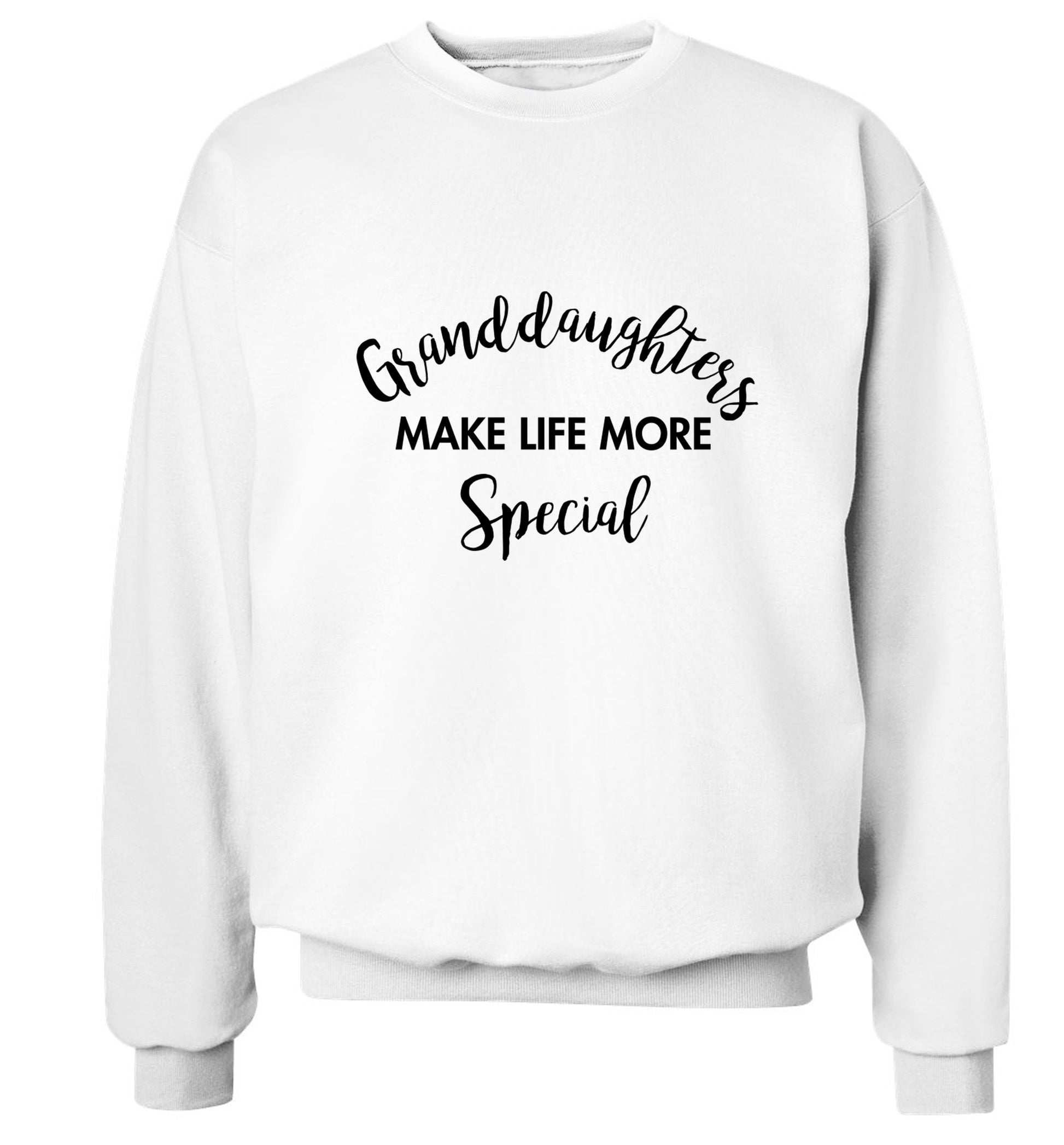 Granddaughters make life more special Adult's unisex white Sweater 2XL
