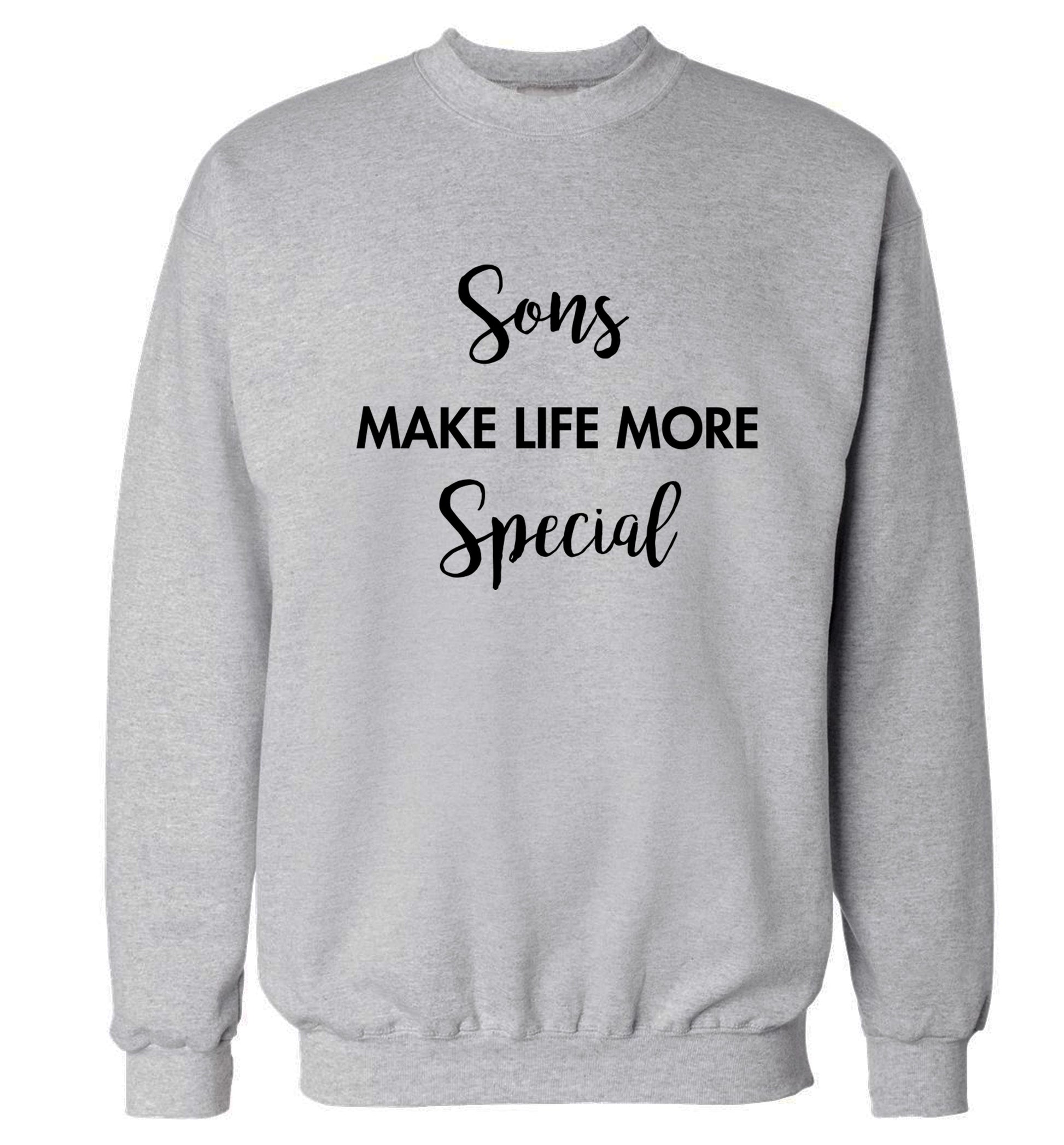 Sons make life more special Adult's unisex grey Sweater 2XL