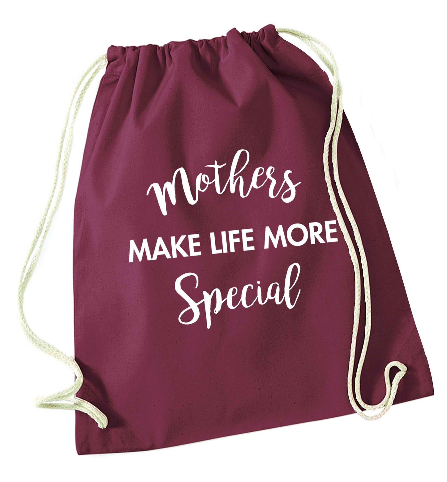 Mother's make life more special maroon drawstring bag