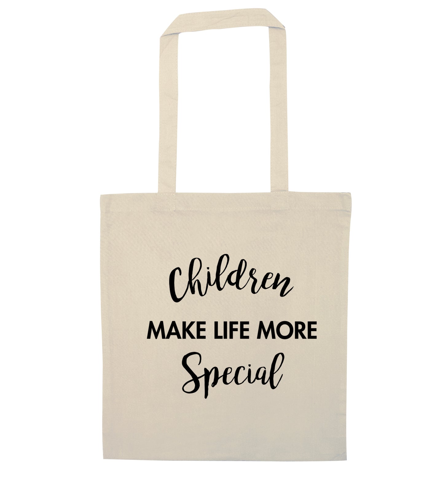 Children make life more special natural tote bag