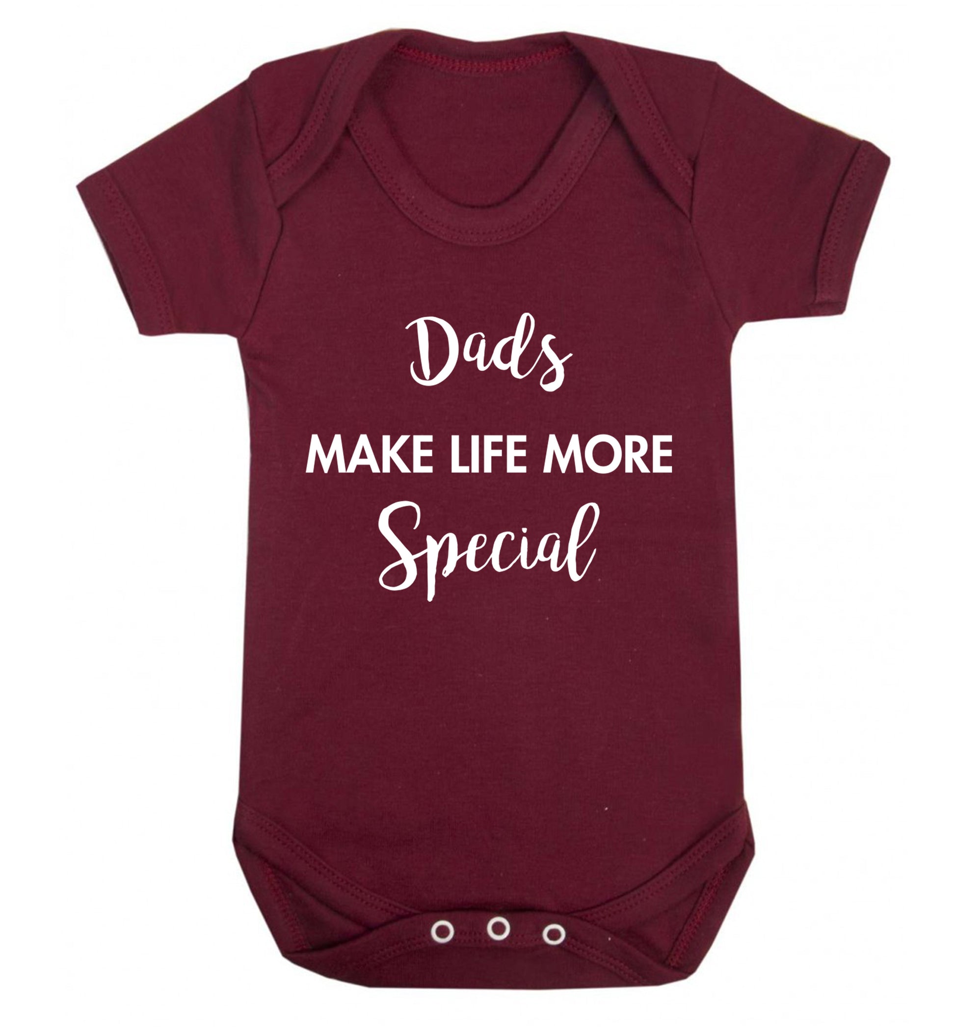 Dads make life more special Baby Vest maroon 18-24 months