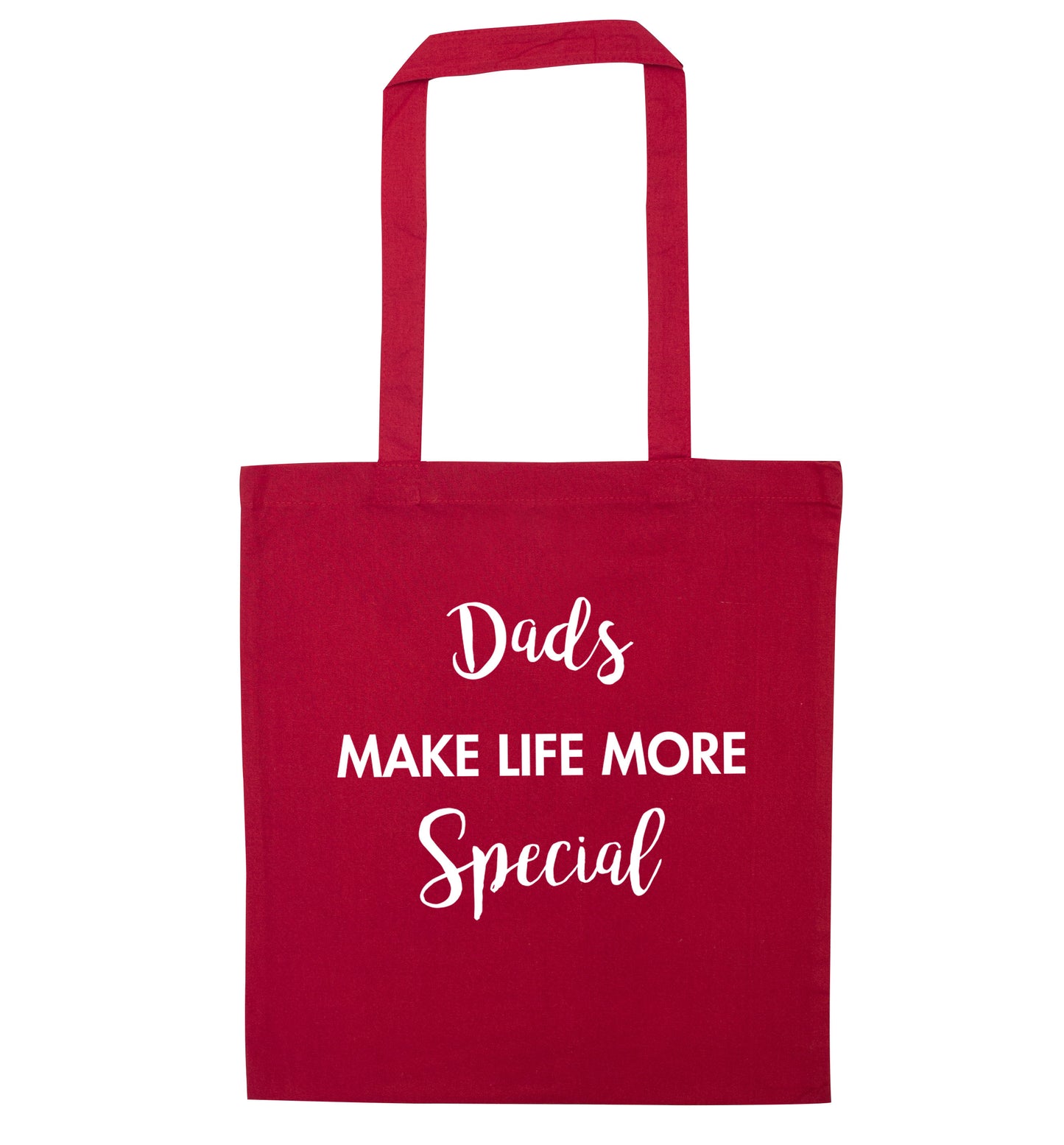 Dads make life more special red tote bag
