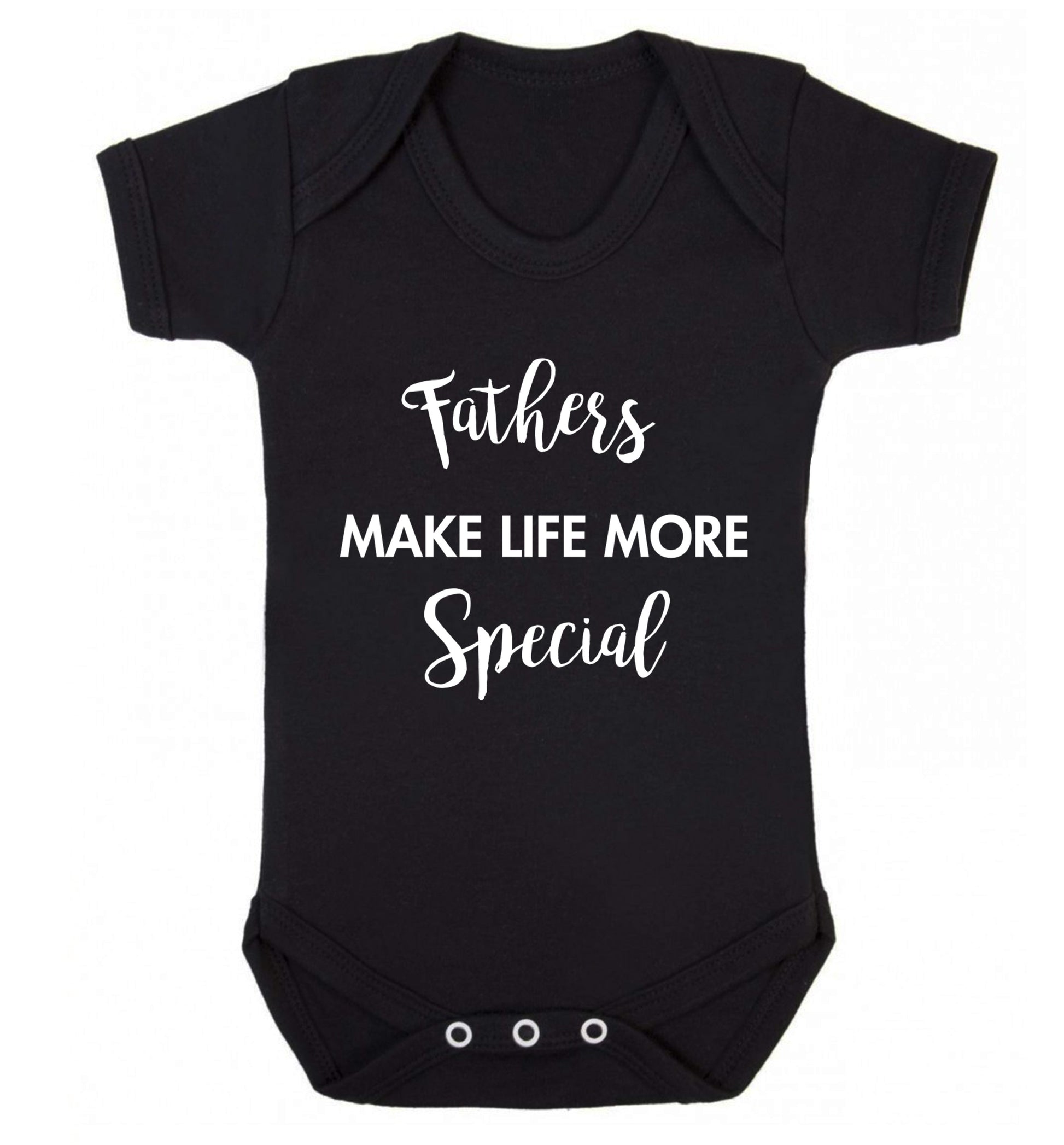 Fathers make life more special Baby Vest black 18-24 months