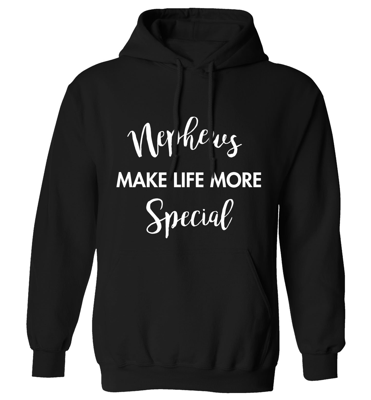 Nephews make life more special adults unisex black hoodie 2XL