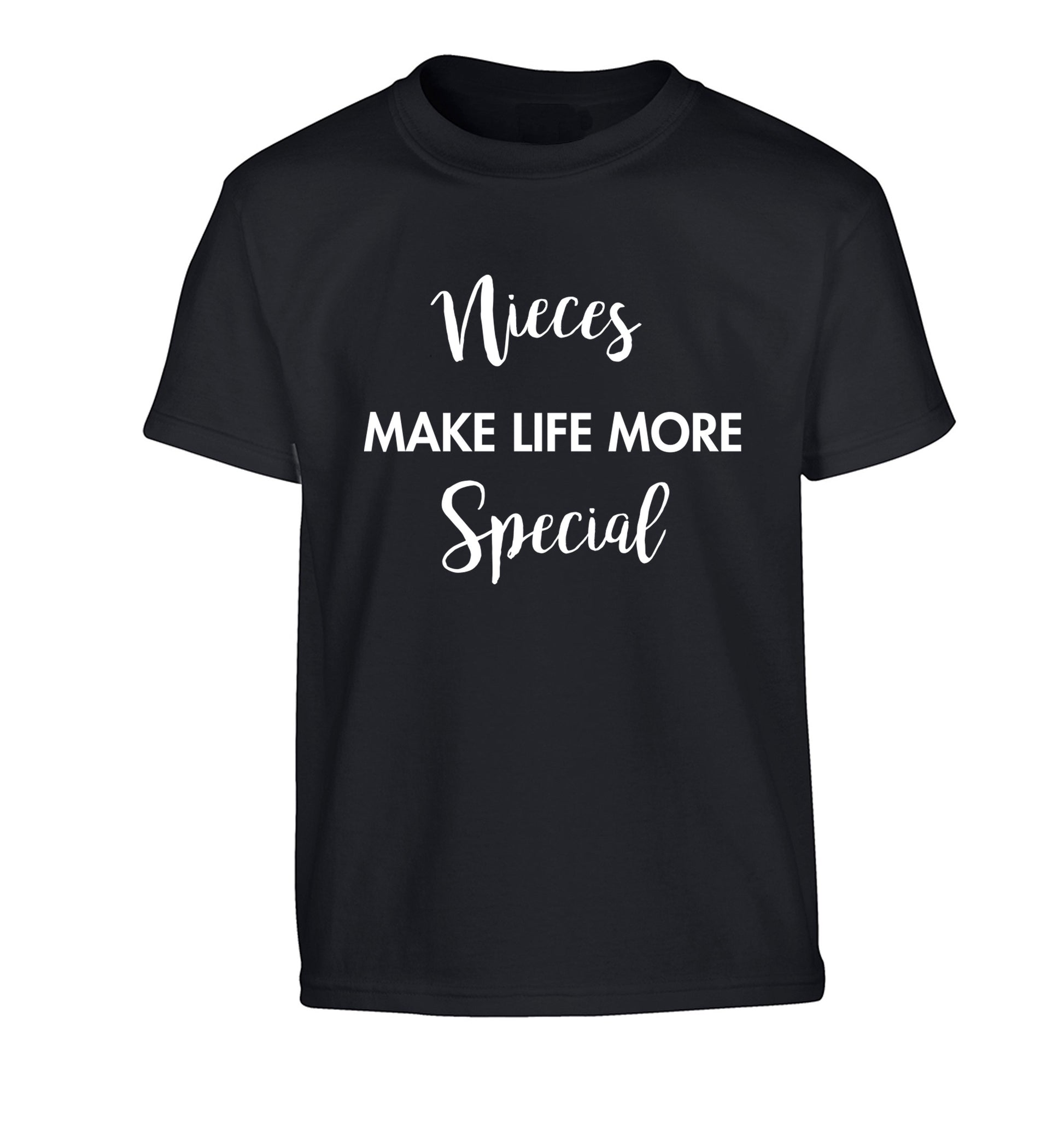 Nieces make life more special Children's black Tshirt 12-14 Years