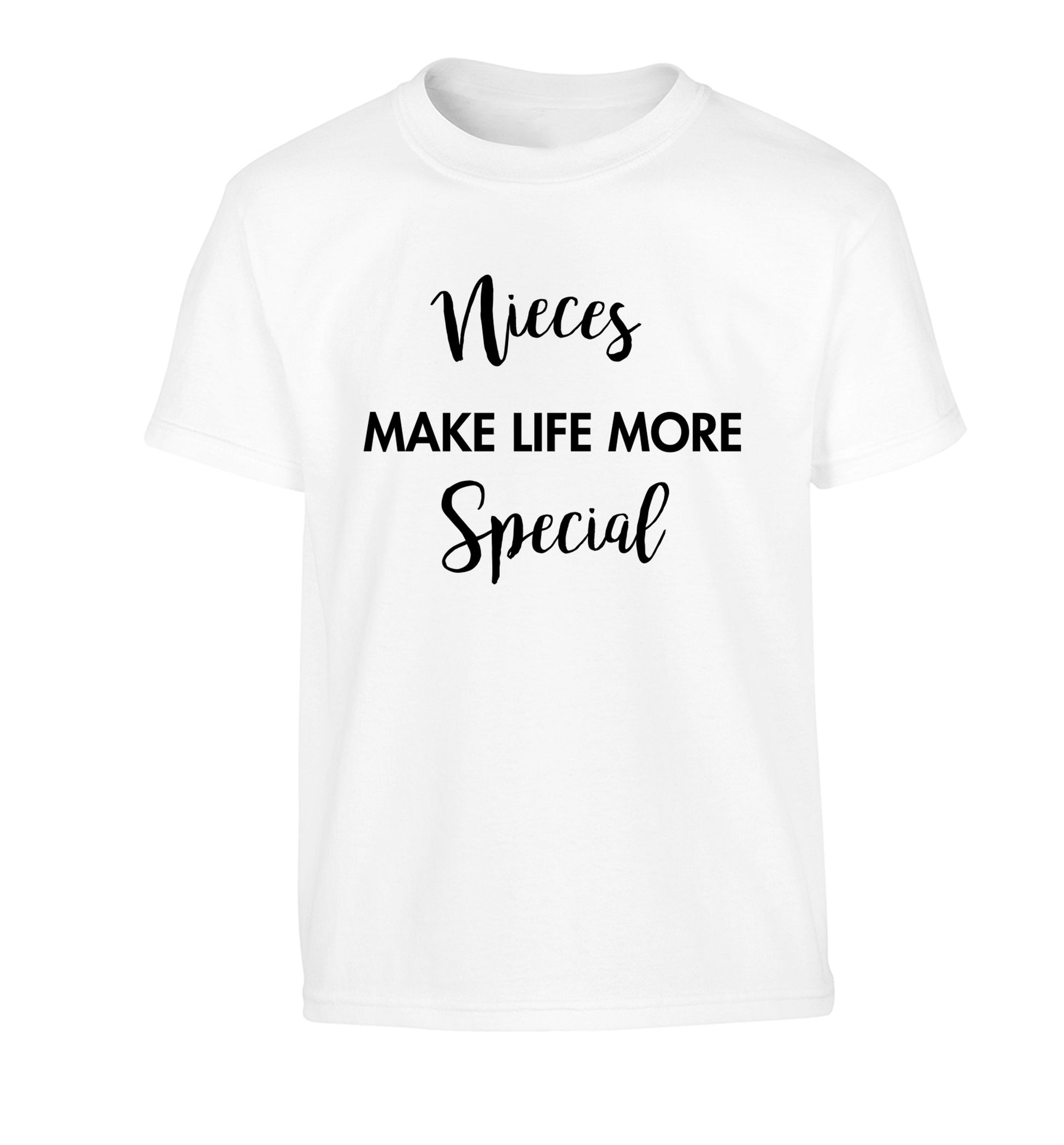 Nieces make life more special Children's white Tshirt 12-14 Years